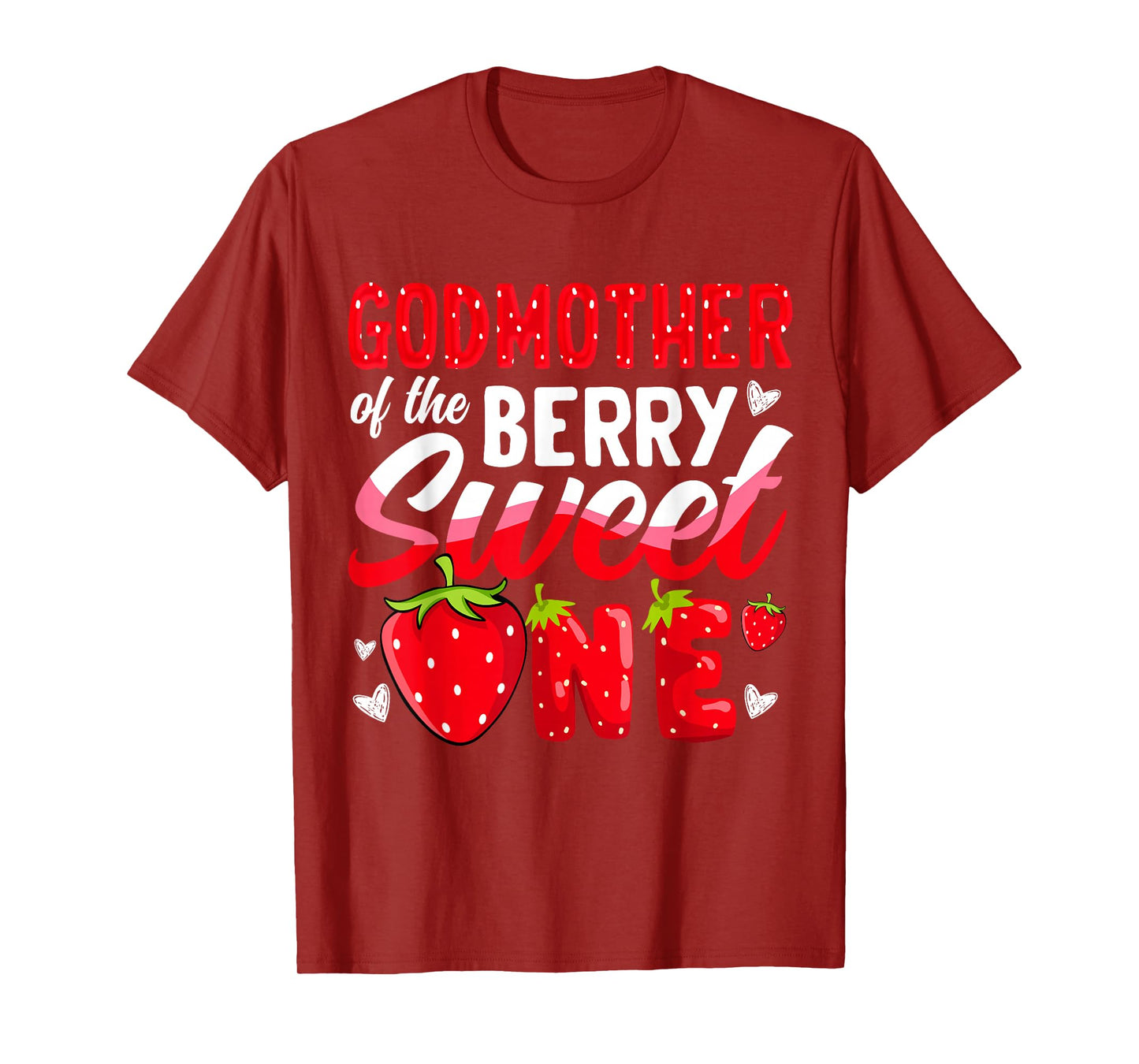 Godmother Of The Berry Sweet One Strawberry 1st Birthday T-Shirt