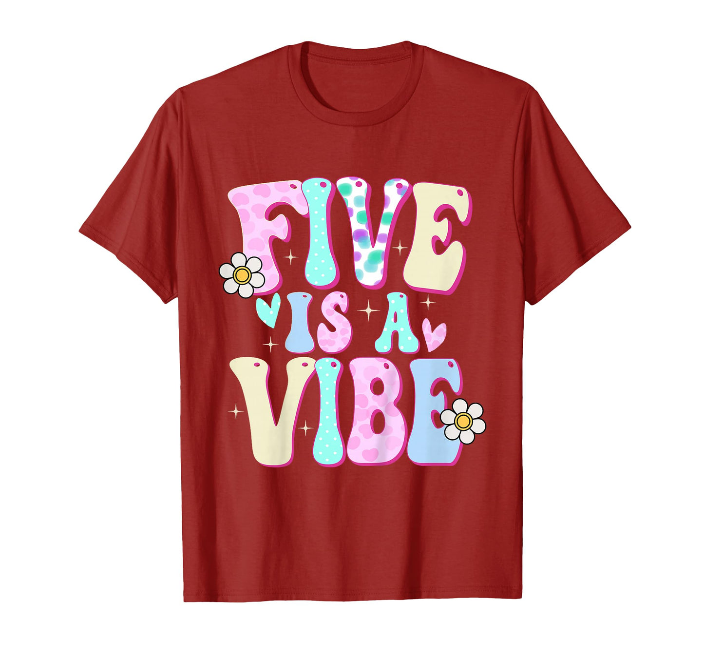 Five is a Vibe Girl Gifts 5th Birthday 5 Year Old T-Shirt