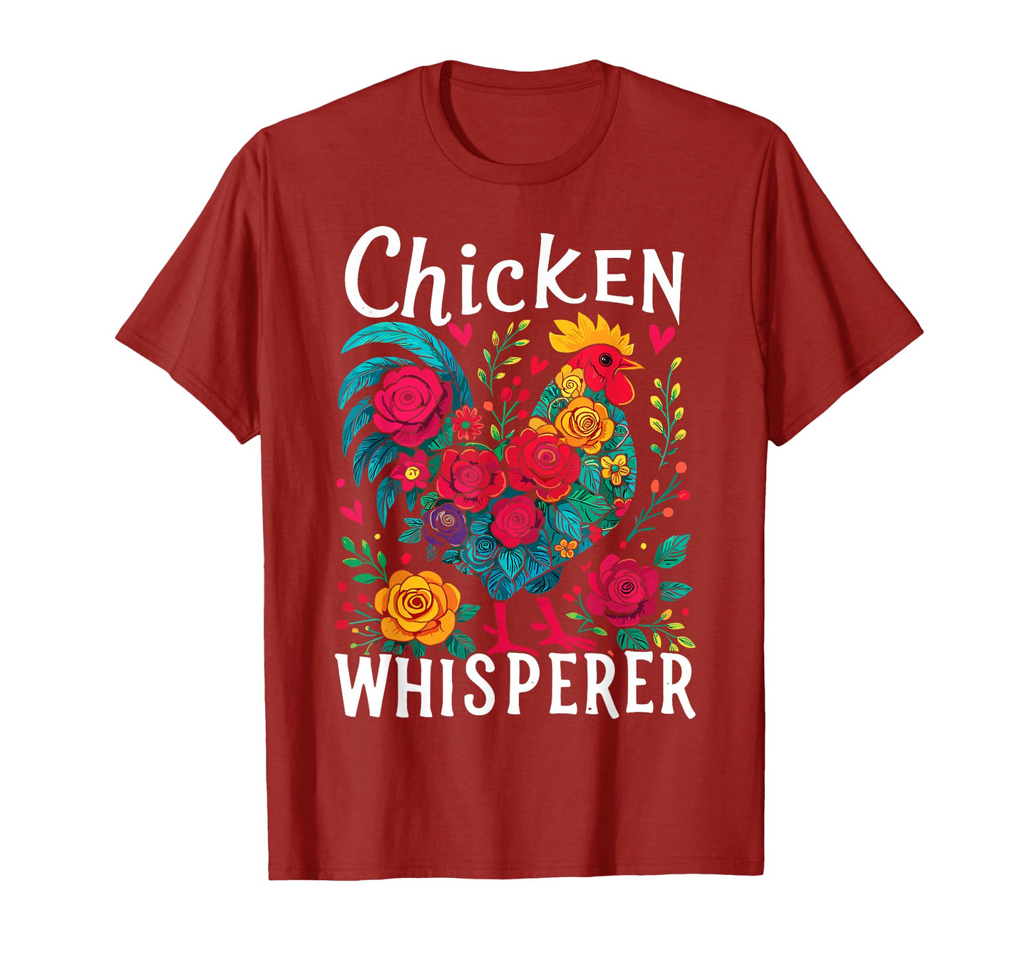 Chicken Whisperer Funny Chicken T-Shirt
