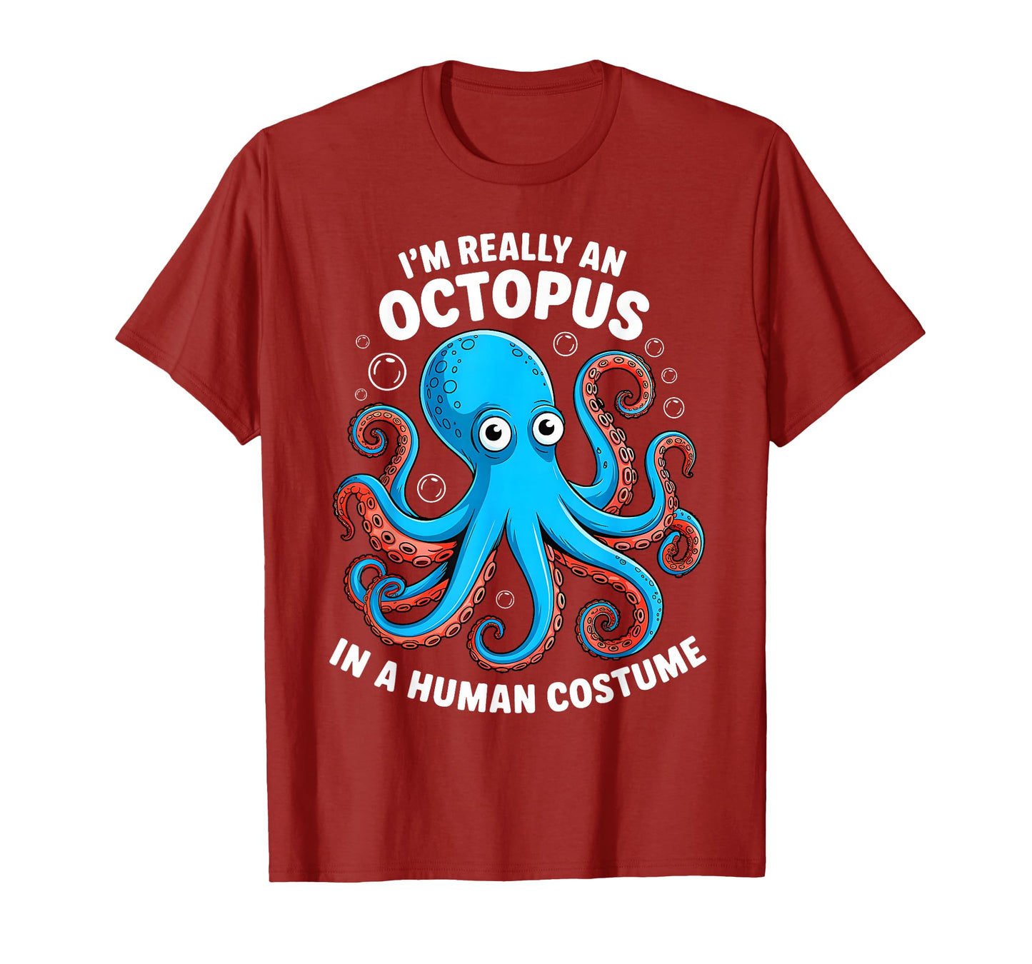 Funny Im Really an Octopus in a Human Costume Kids Halloween T-Shirt