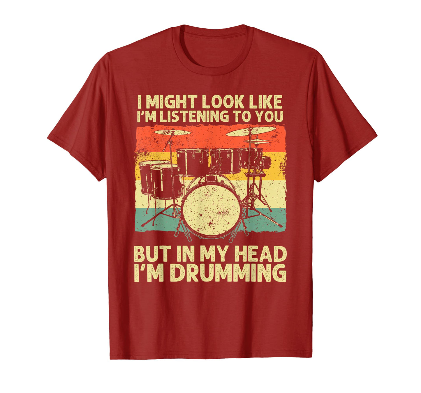 Funny Drummer Design For Men Women Drumline Drumming Drummer T-Shirt