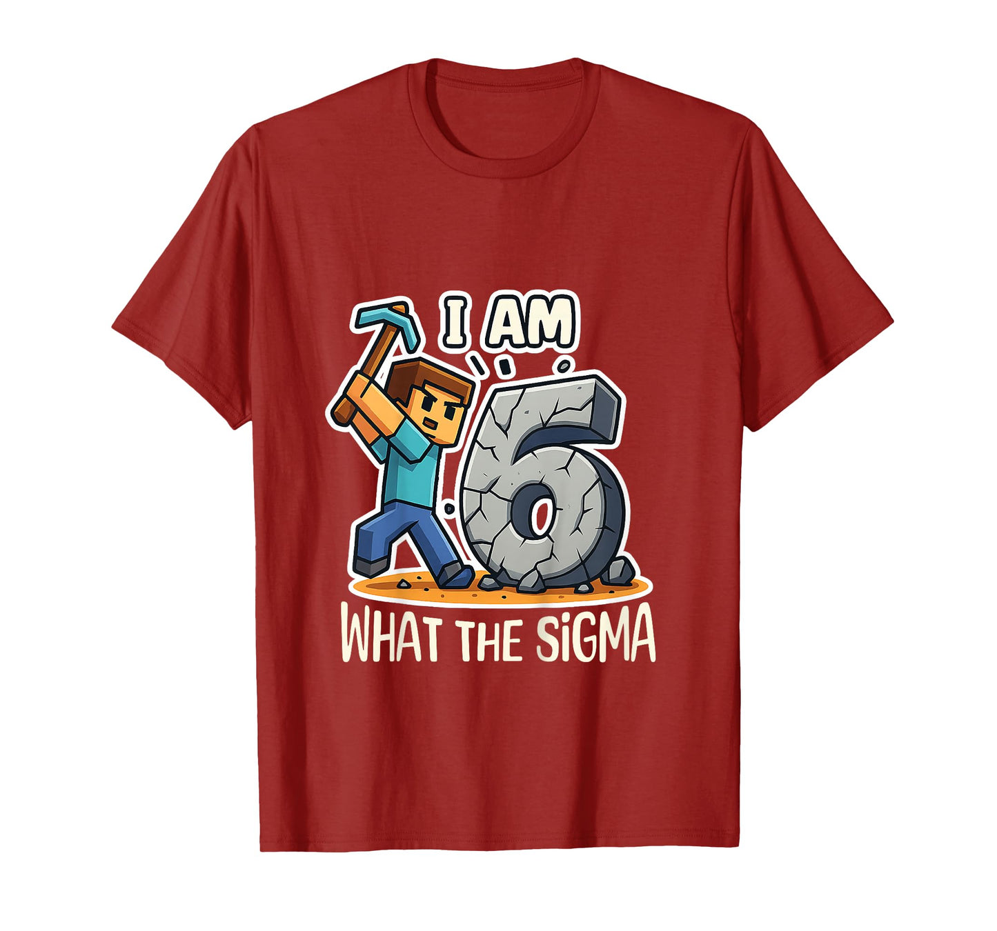 Kids 6 Years Old Sigma Pixel Art Mining Gamer Birthday T-Shirt