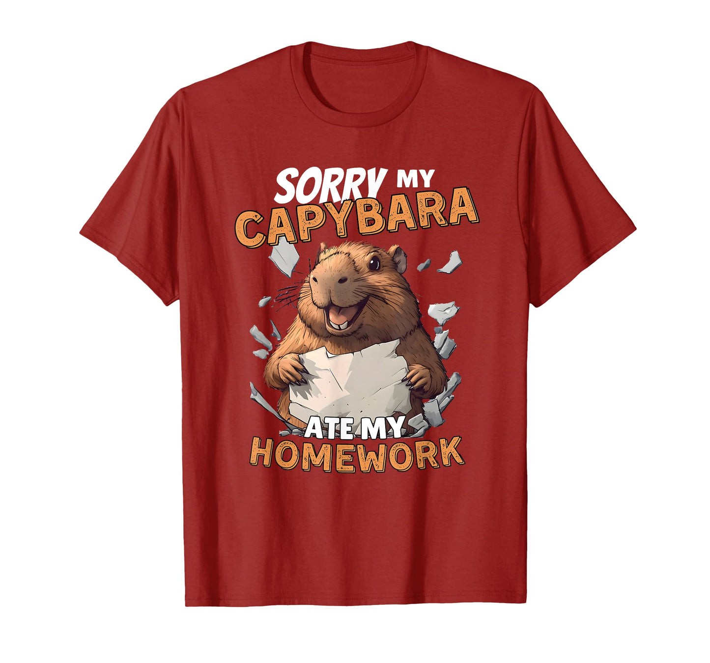 Sorry My Capybara Ate My Homework - Funny Capy Rodent Animal T-Shirt