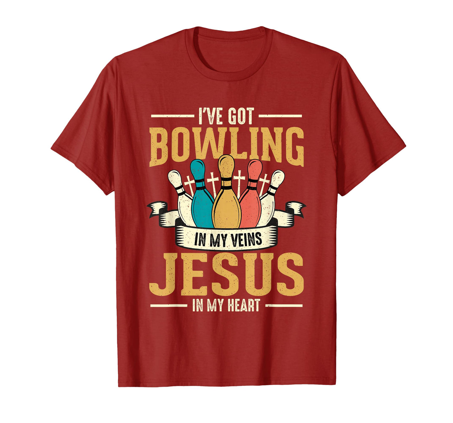 I've Got Bowling in My Veins Jesus in My Heart T-Shirt
