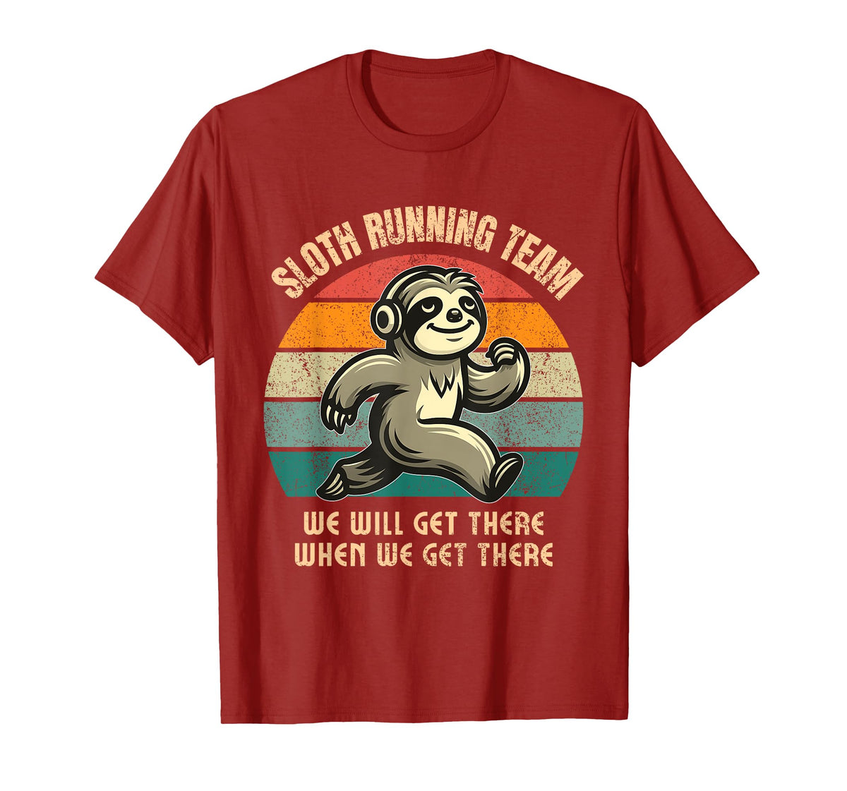 Sloth Running Team. 13.1 Miles Half Marathon. Slow Runner T-Shirt