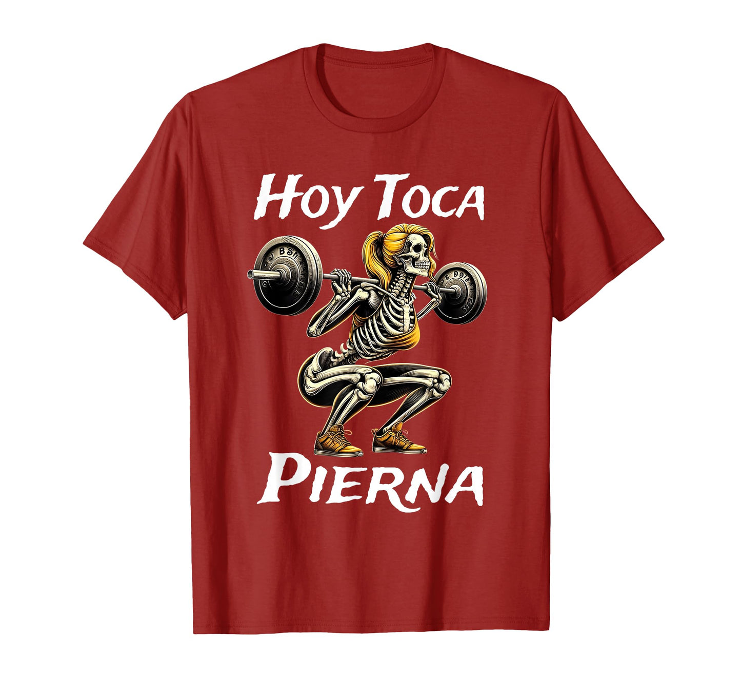 Hoy Toca Pierna Gym Skeleton Girl Squat Shirt T-Shirt
