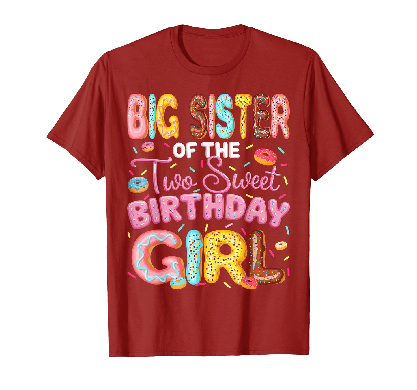 Big Sister Of The Two Sweet Birthday Girl Donut 2Nd Birthday T-Shirt