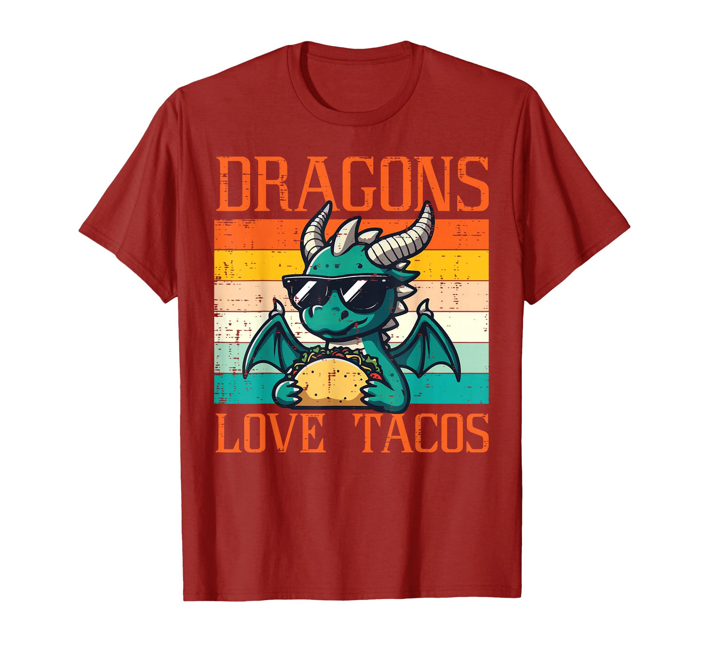 Dragons Love Tacos Funny Mexican Food Fiesta Men Women Kids T-Shirt