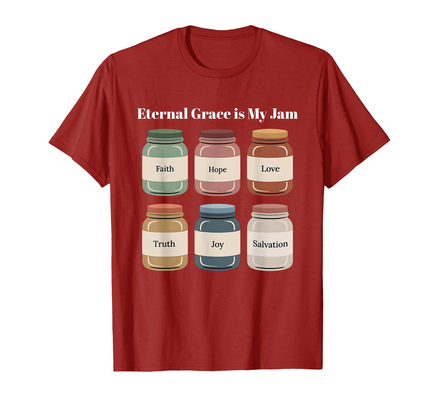Eternal Grace is My Jam Catholic Teacher Christian Faith T-Shirt