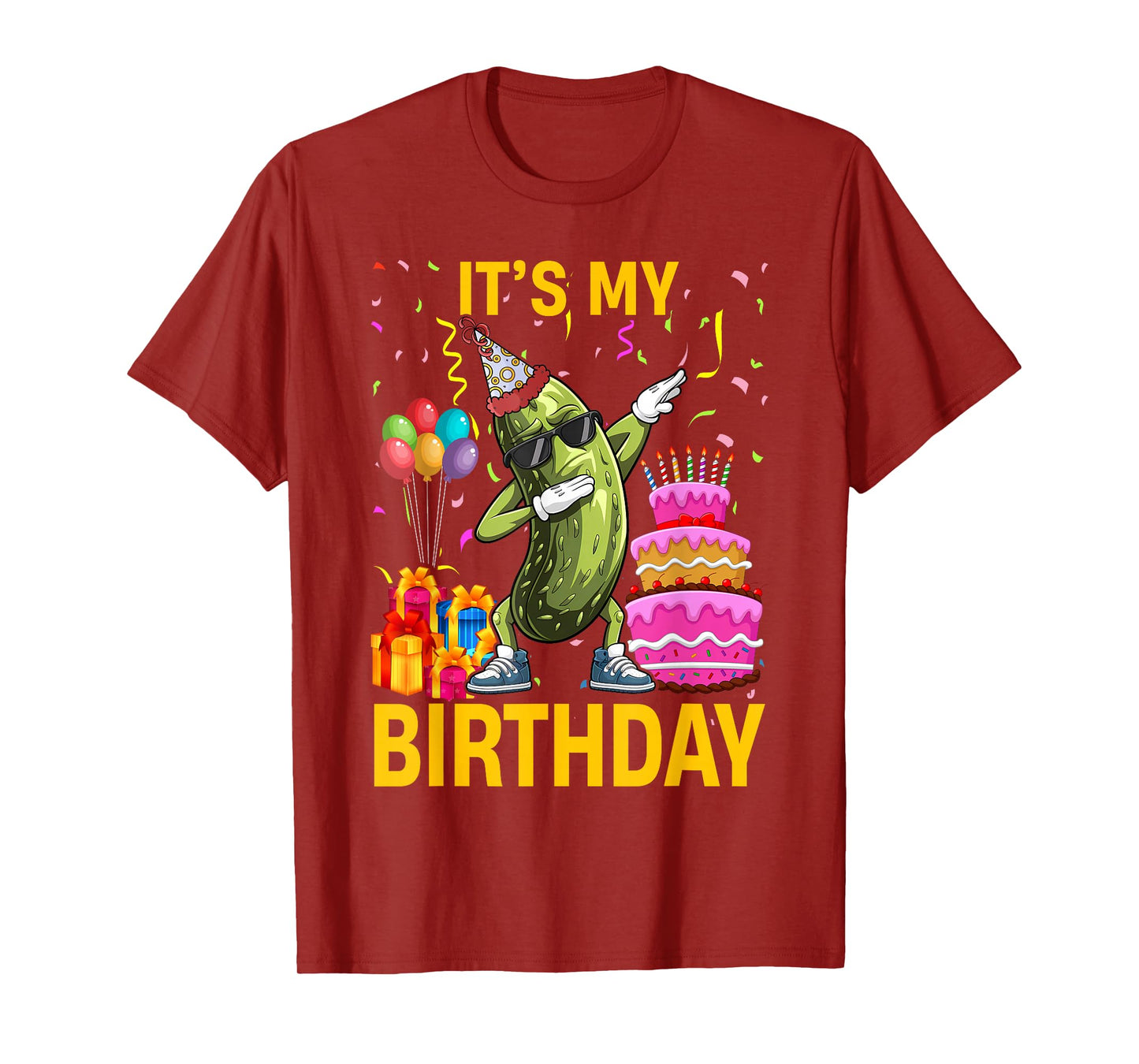 Cucumber Funny Dabbing Pickle Its My Birthday Men Women Kids T-Shirt