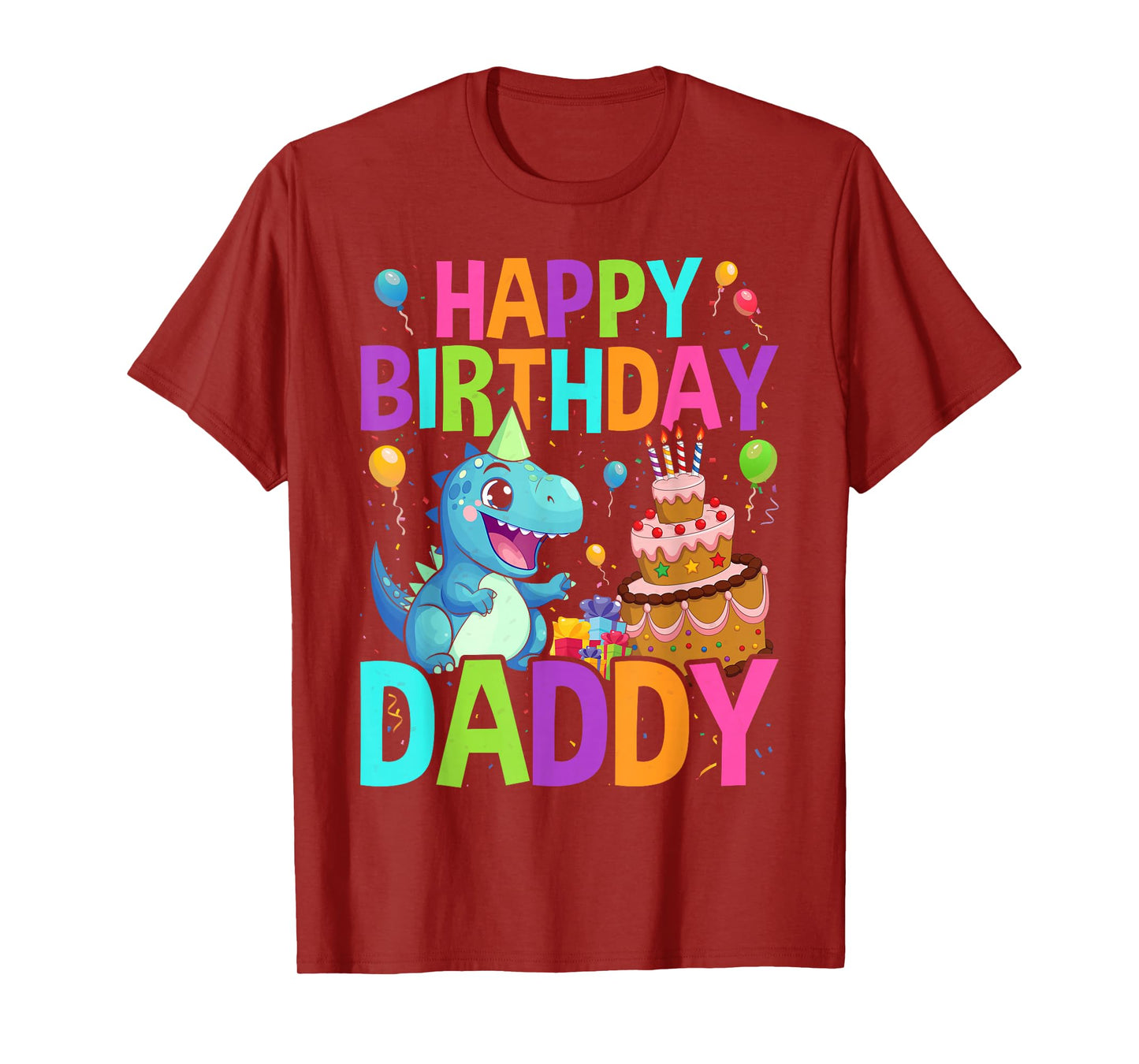 Happy Birthday Daddy T-Shirt