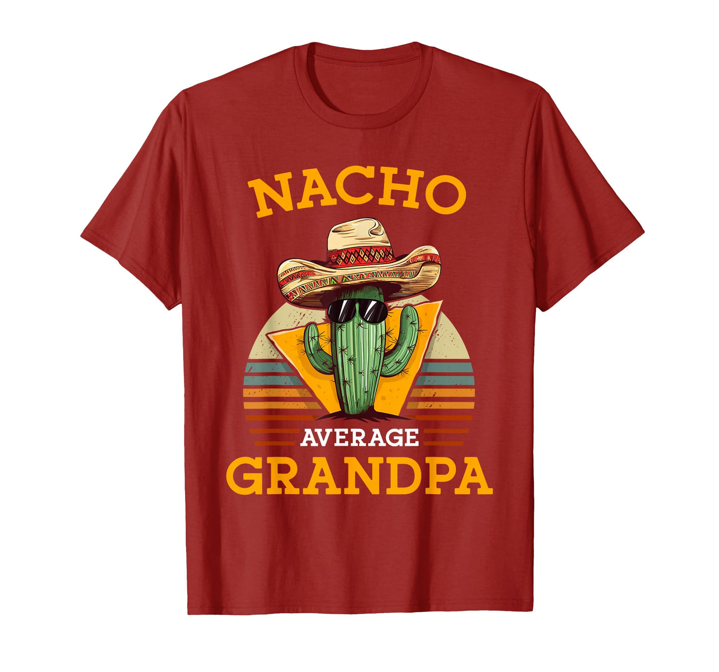 Nacho Average Grandpa Funny Mexican Papa Retro Cinco De Mayo T-Shirt