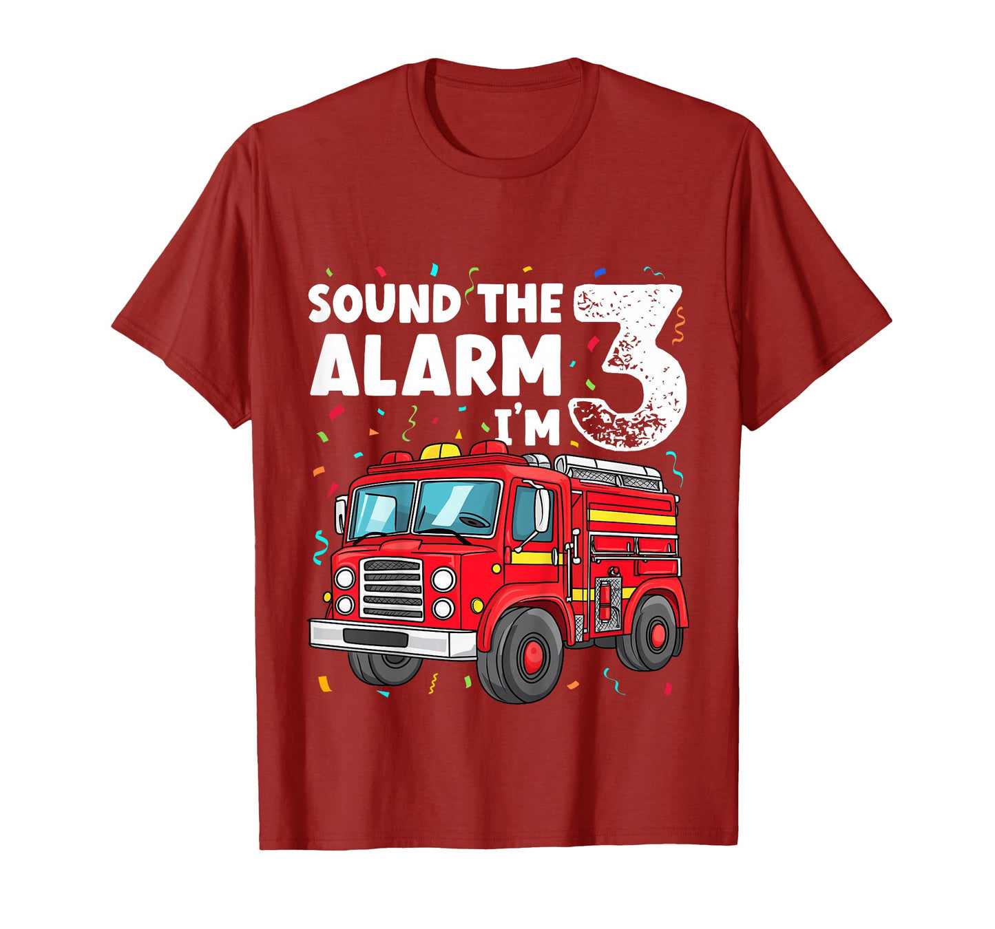 Kids Fire Truck Toddler 3rd Birthday Sound the Alarm I'm 3 Gift T-Shirt