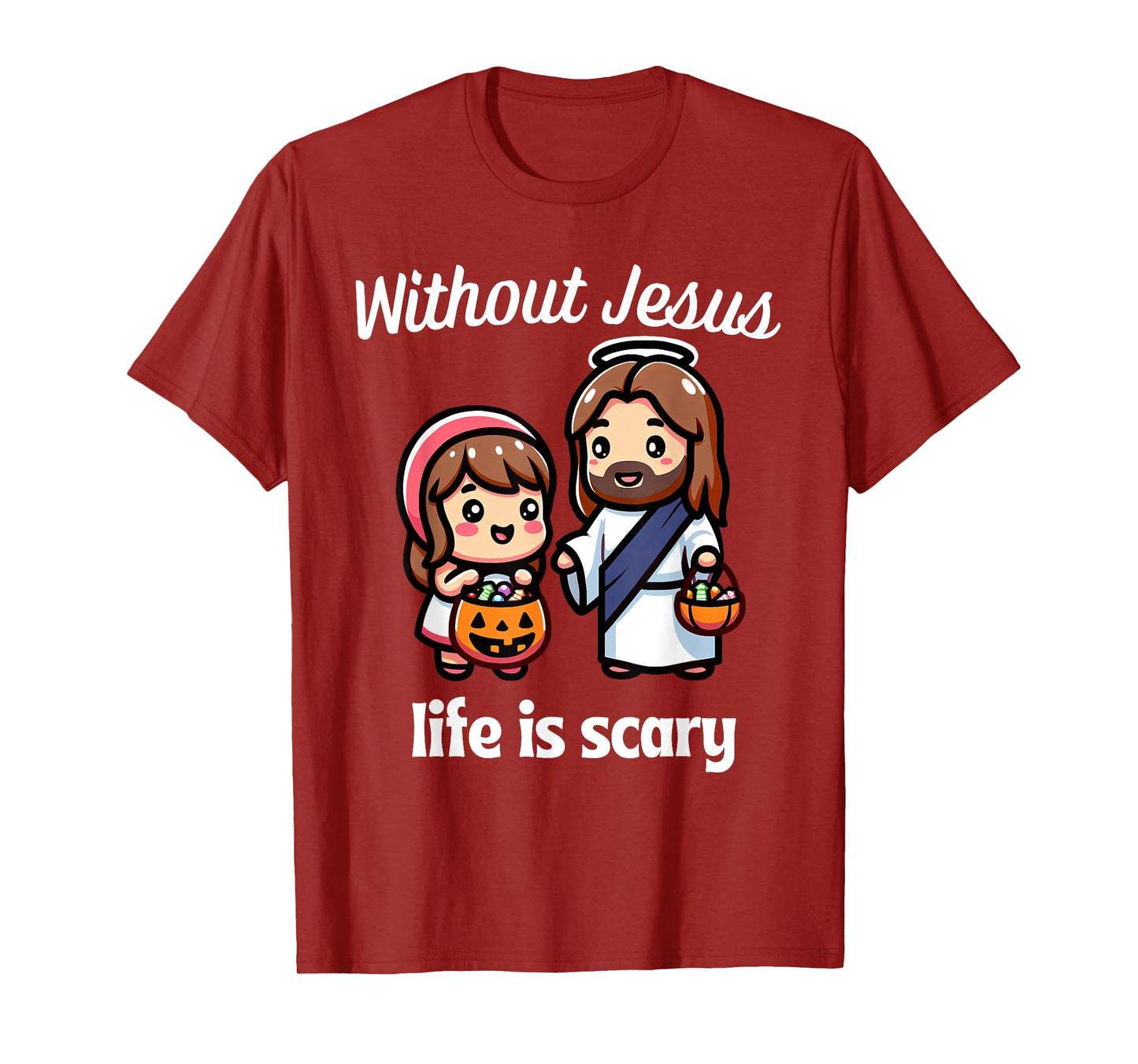Life is Scary Without Jesus Christian Halloween Kids Mom Dad T-Shirt