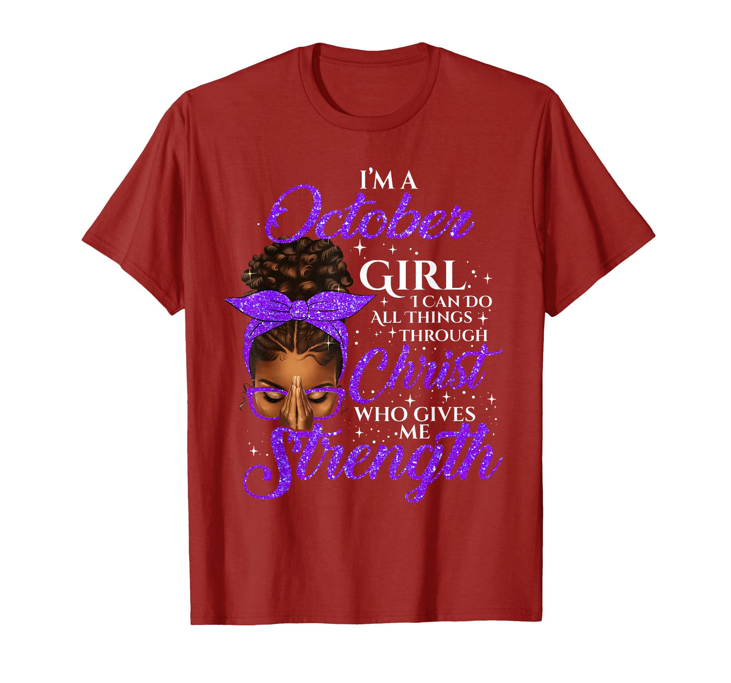 October Girl Birthday Black Women Afro Christian Saying T-Shirt
