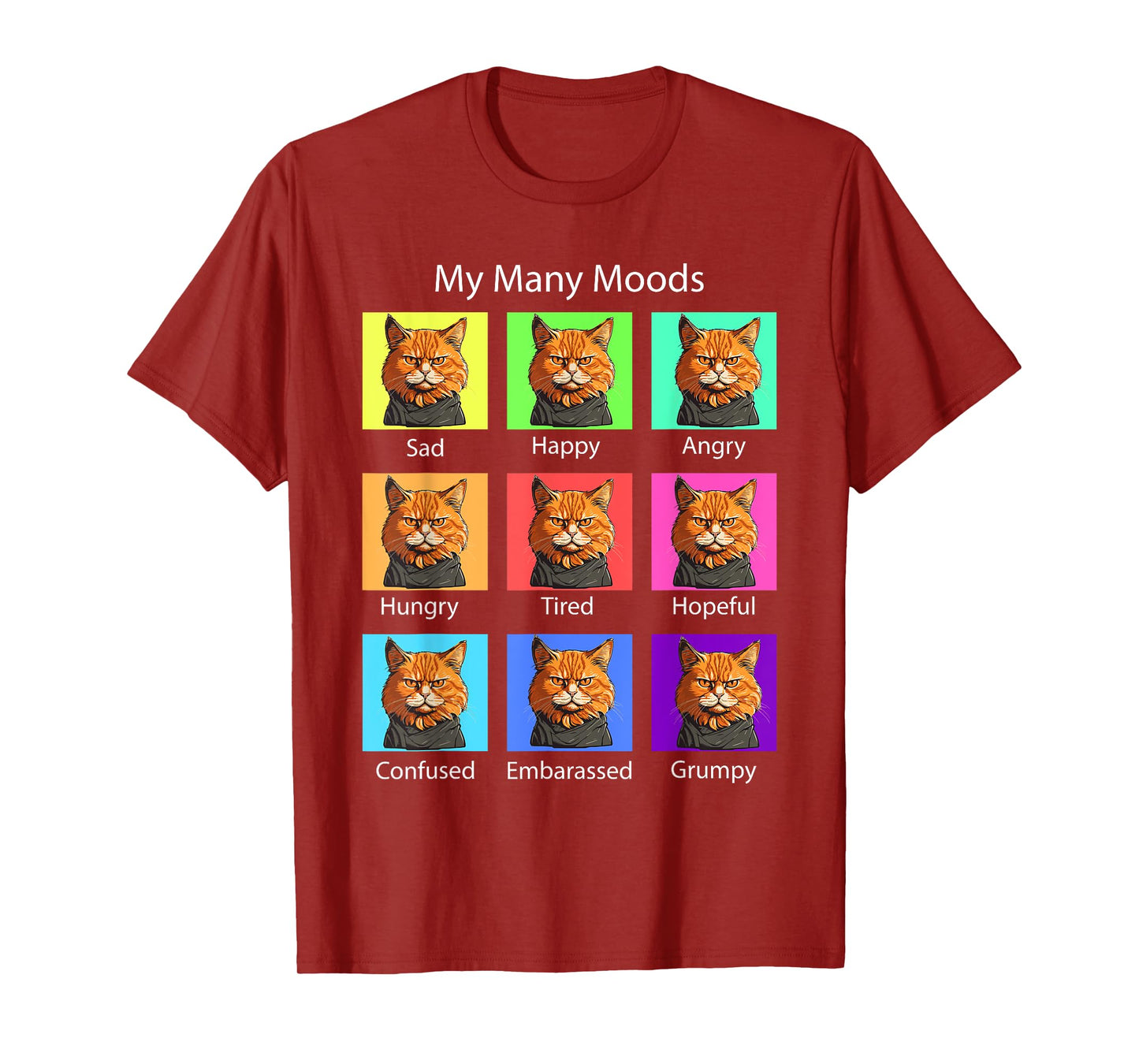 My Many Moods Funny Cat Grumpy Face - Kitten Cat Lover T-Shirt
