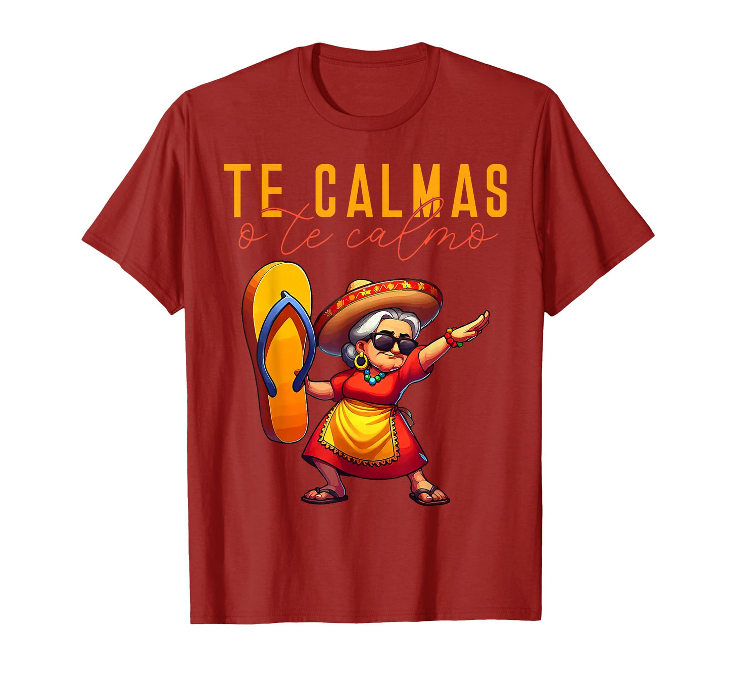 Te Calmas O Te Calmo T-Shirt