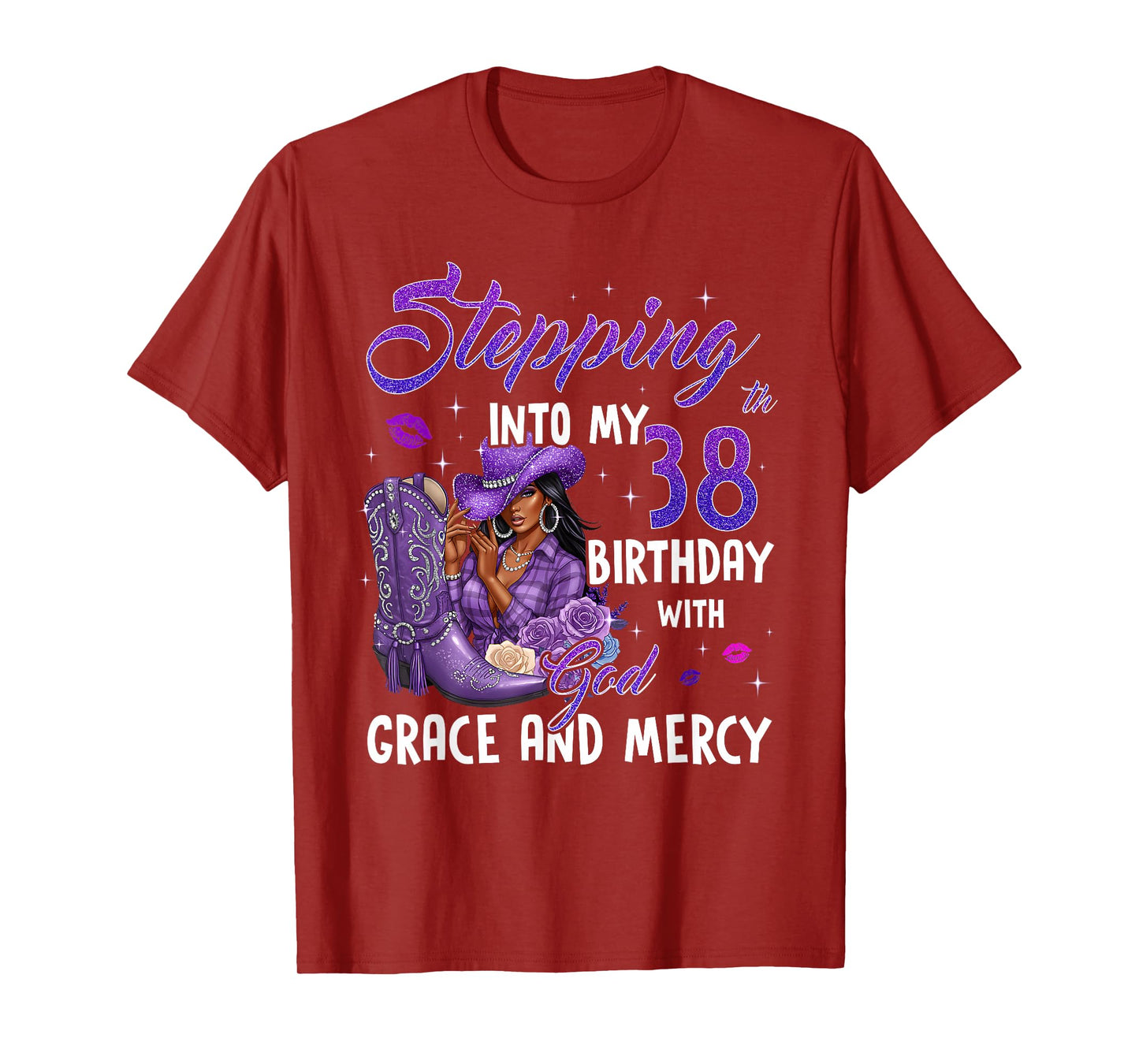 Stepping Into My 38th Birthday Faith Grace Mercy Cowgirl T-Shirt