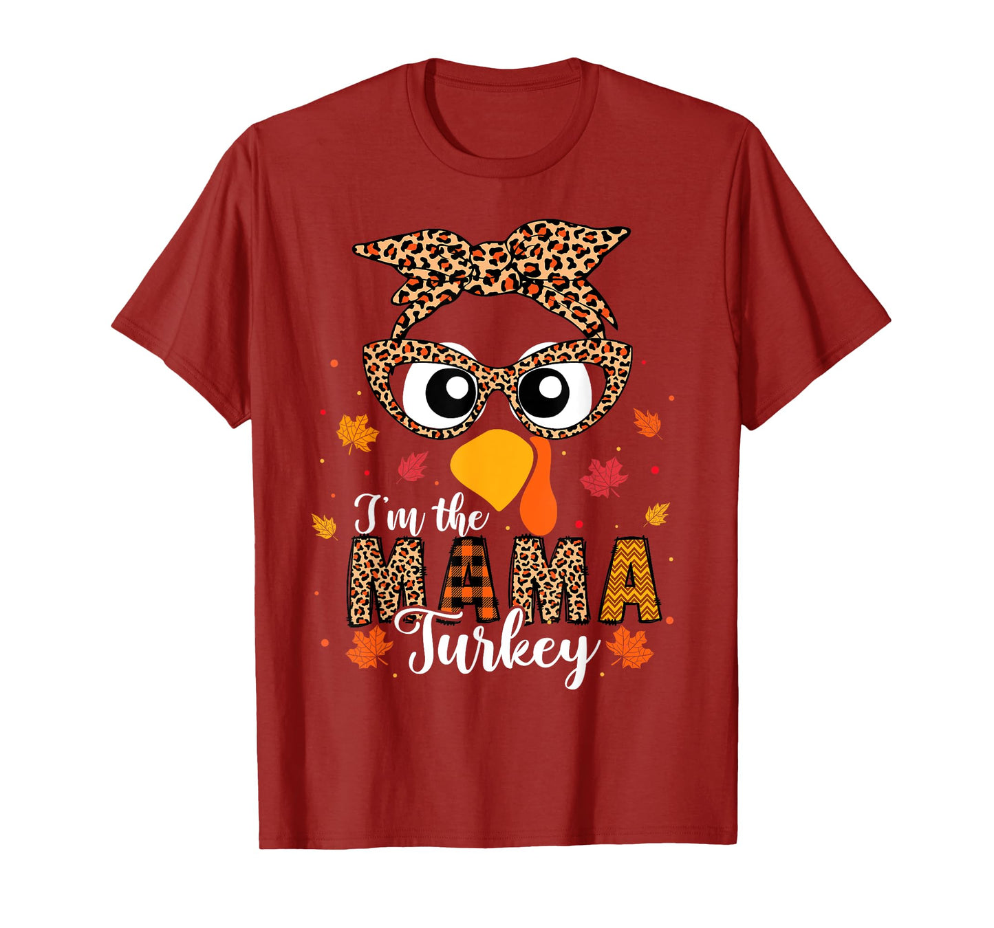 I'm the Mama Turkey Matching Family Thanksgiving 2024 T-Shirt