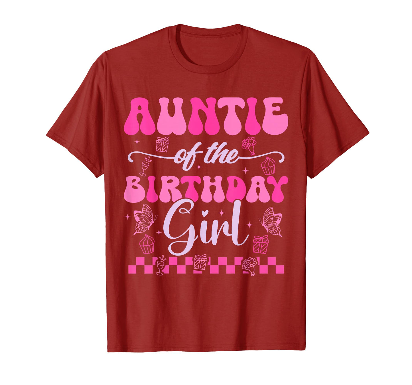 Auntie Of The Birthday Girl Kids Daughter Pink Themed Groovy T-Shirt