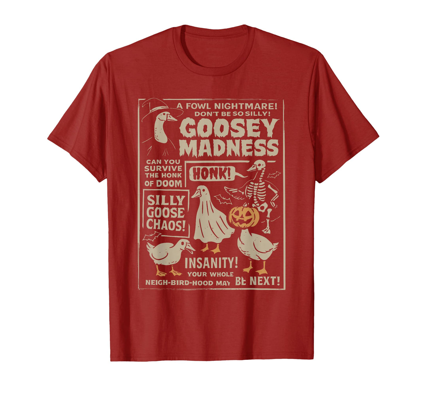 Goosey Madness, Vintage Funny Halloween Silly Goose T-Shirt