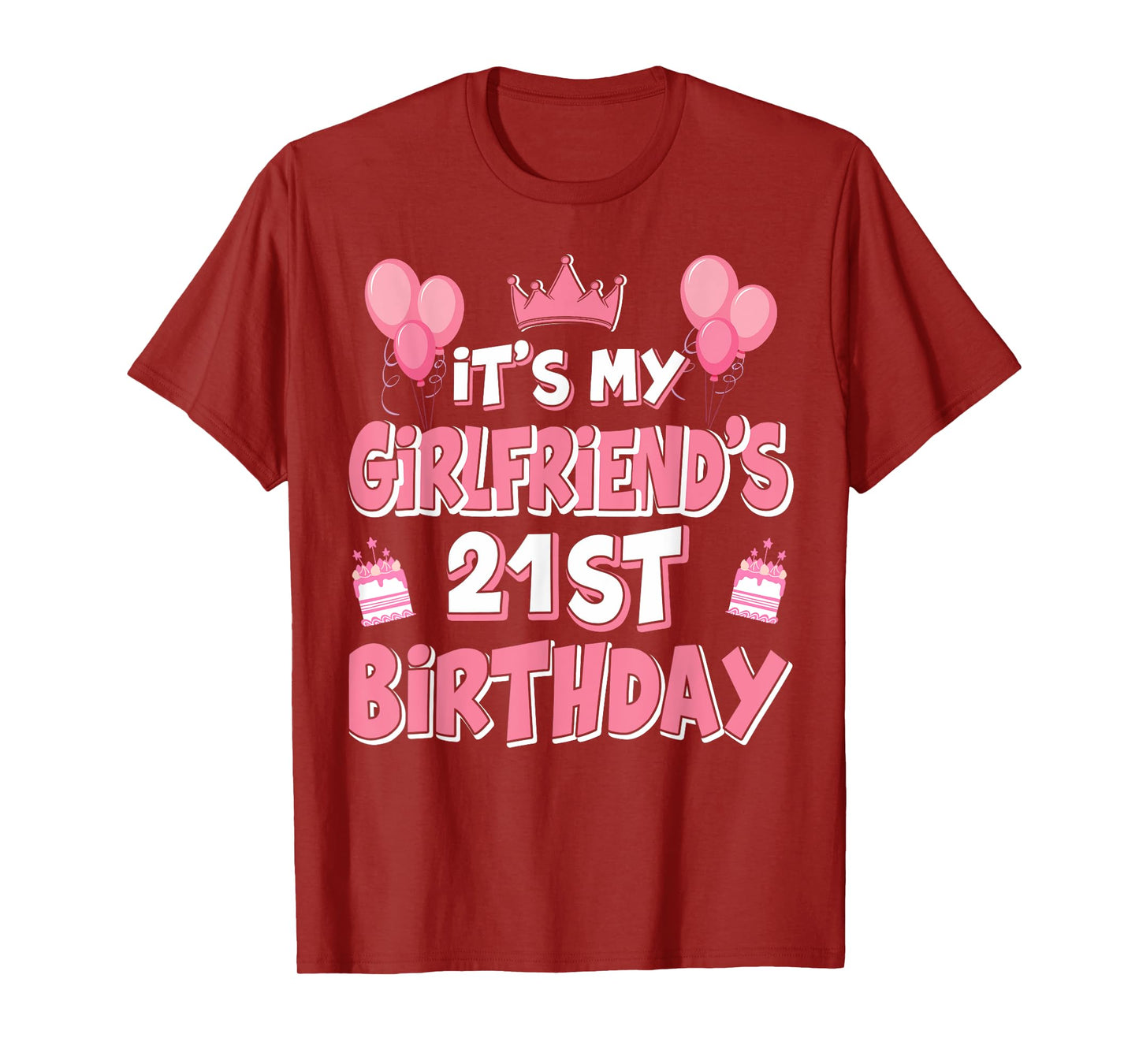 Balloon It's My Girlfriend's 21st Birthday 2004 21 Years Old T-Shirt
