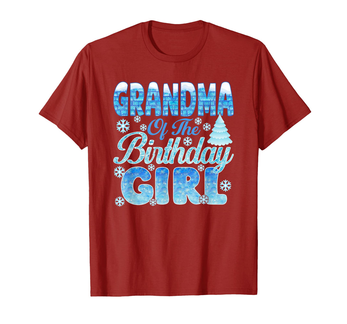 Grandma of The Birthday Girl Snowflakes Themed Matching T-Shirt