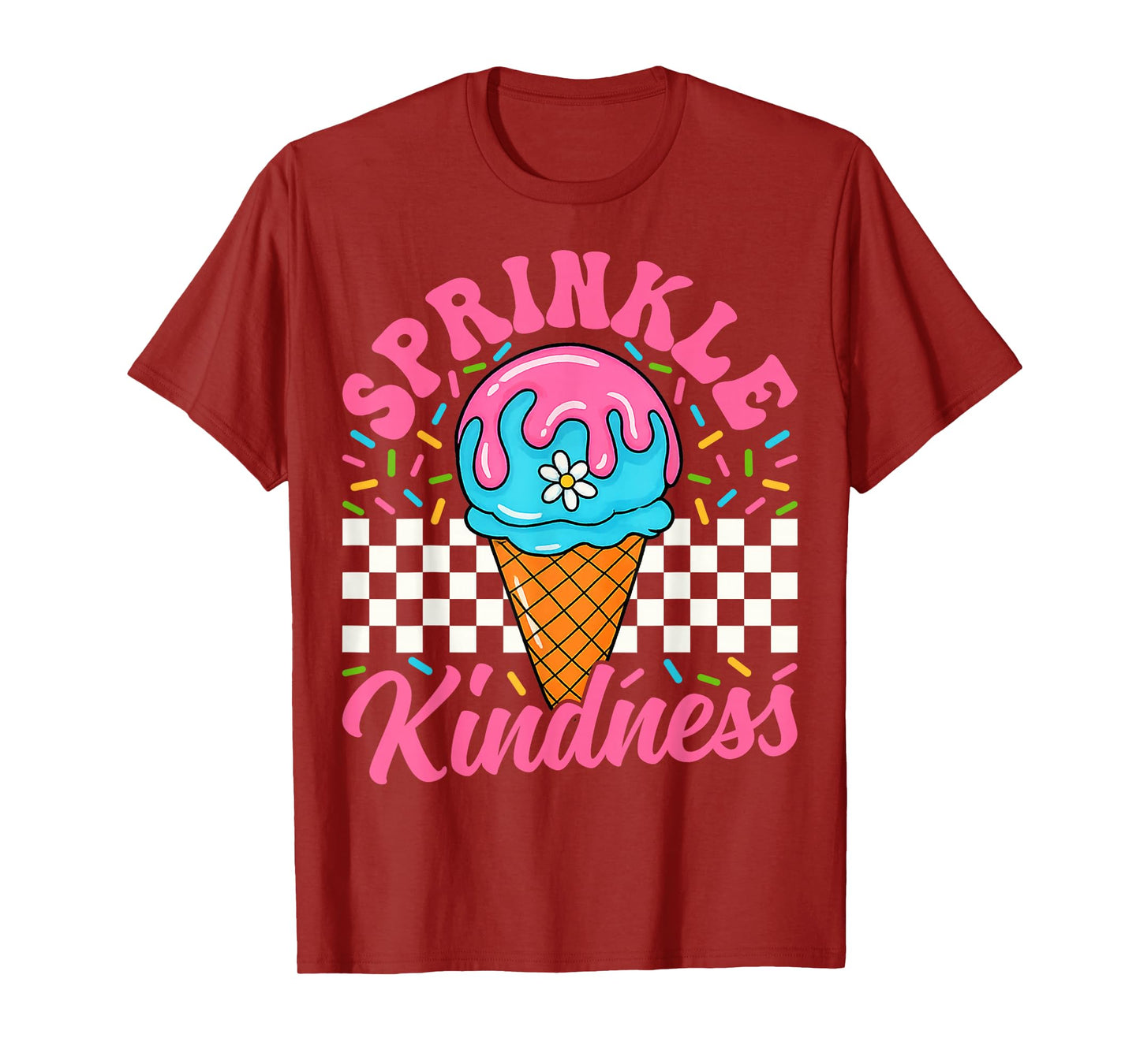 Ice Cream Sprinkle Kindness Funny Ice Cream Lover Girls Boys T-Shirt