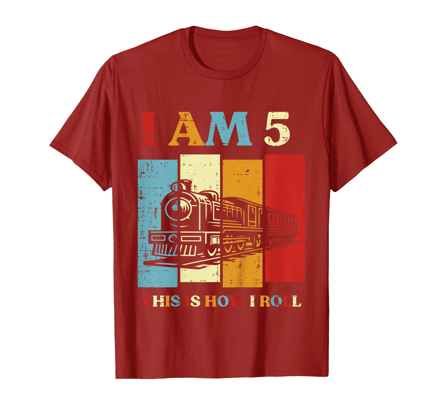 Kids I Am 5 This Is How I Roll Train 5th Bday Five Year Old Boys T-Shirt