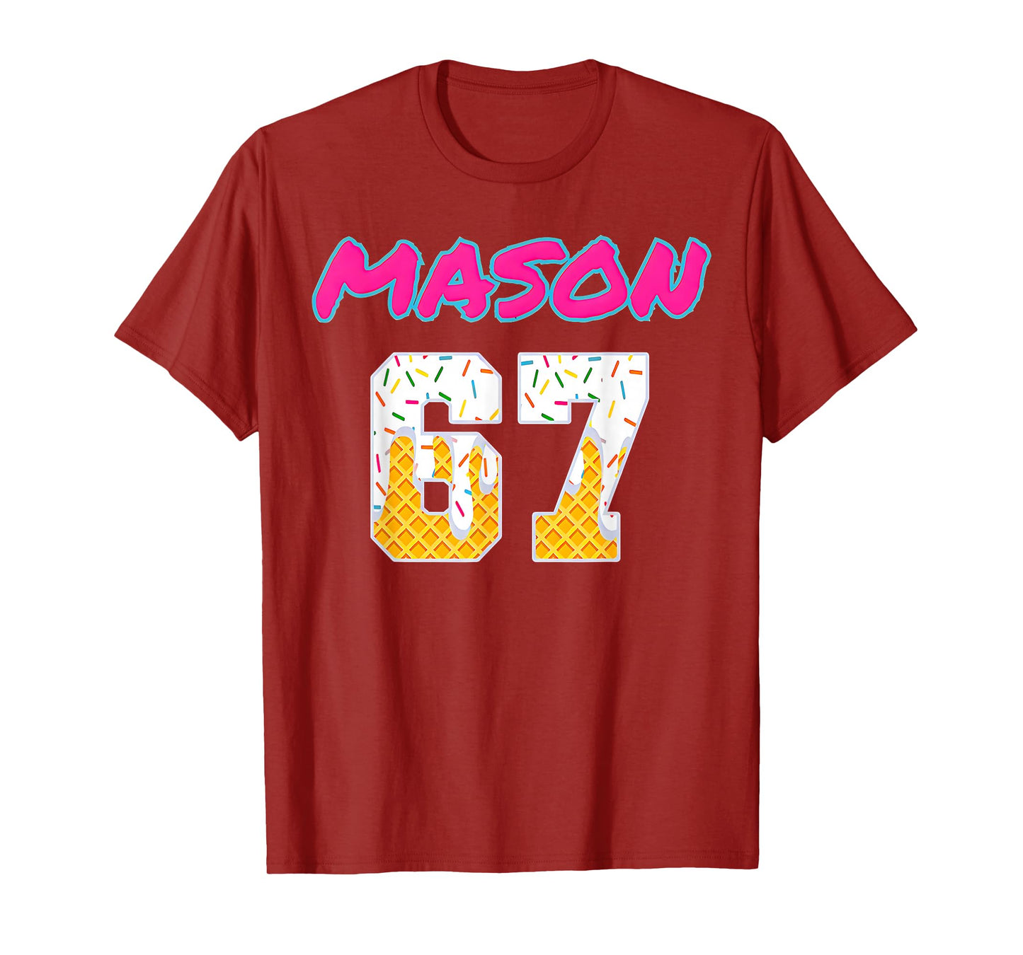 67 Baseball Meme Slang Viral Trend T-Shirt