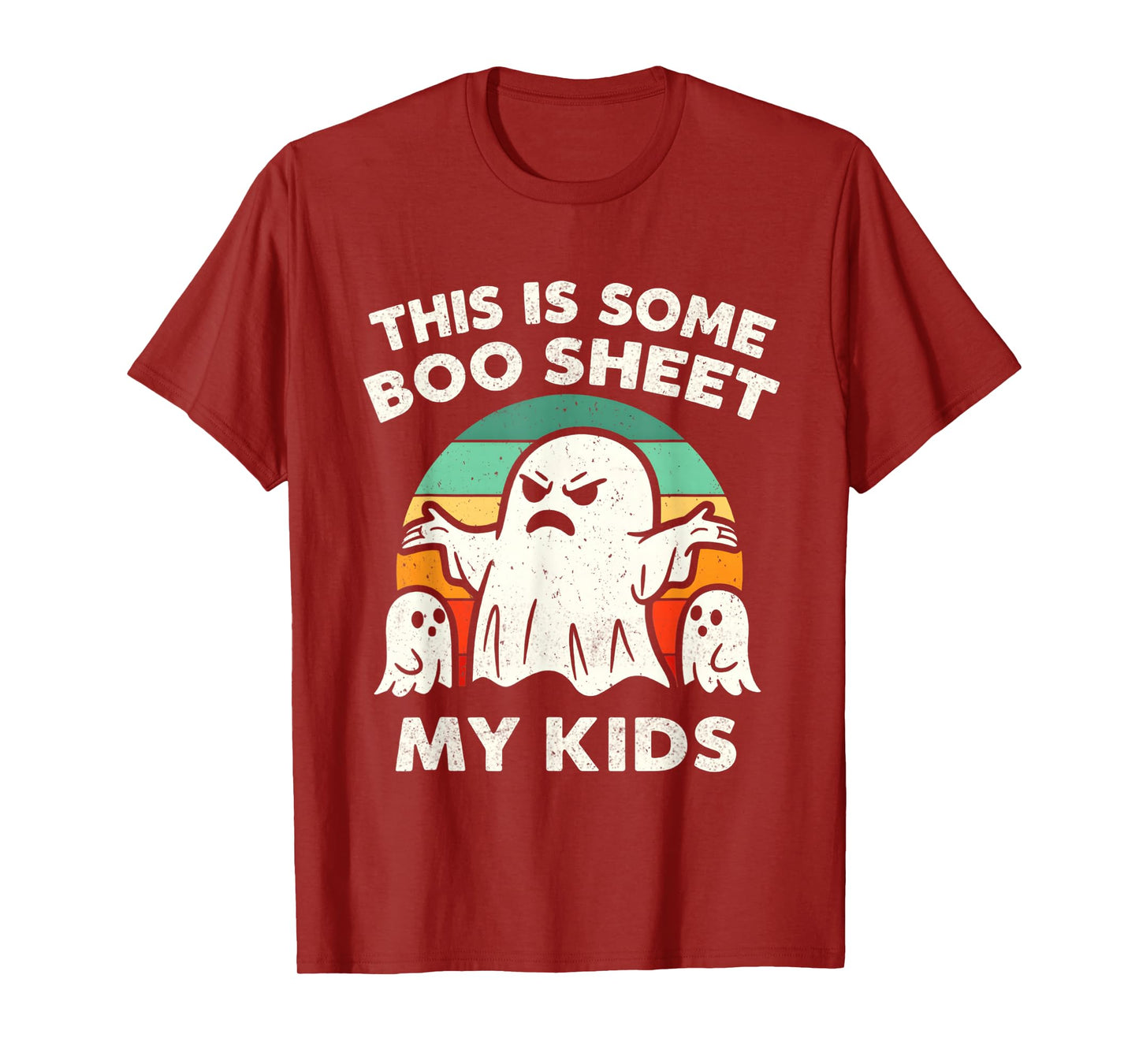 This is Some Boo Sheet My Kids Ghost Funny Halloween Spooky T-Shirt