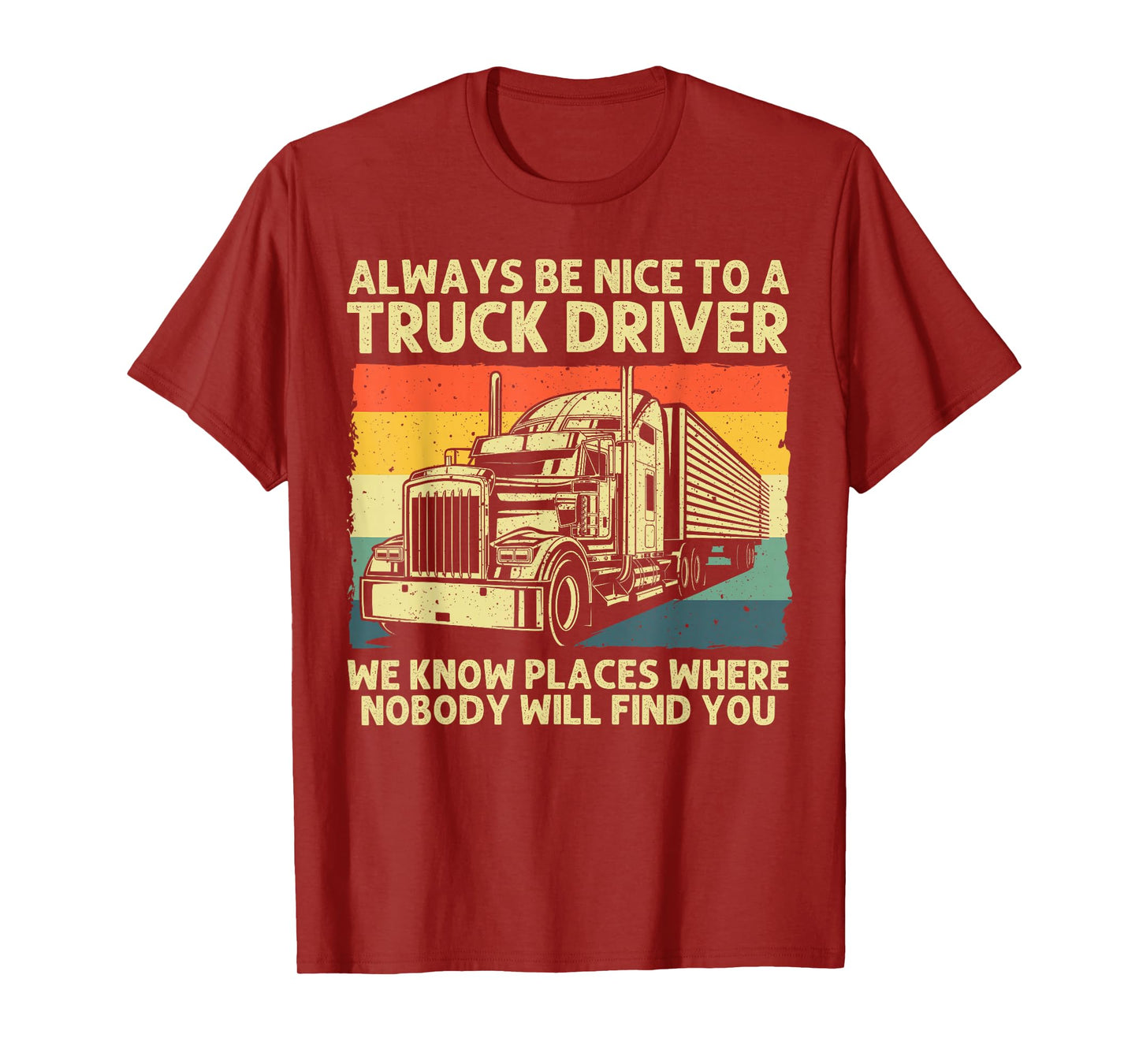 Best Truck Driver Art for Men Dad Women Trucking CDL Trucker T-Shirt