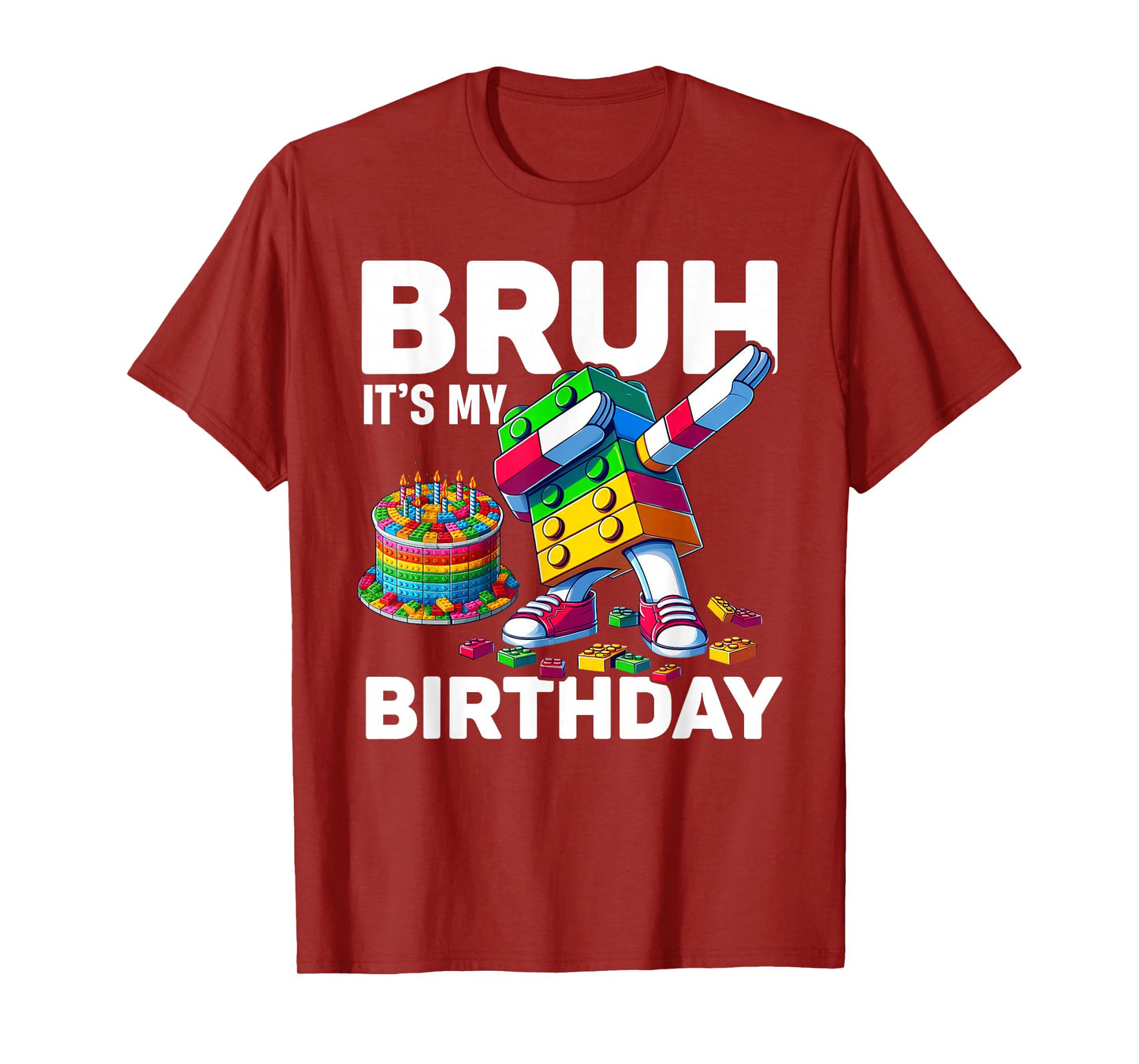 Bruh Its My Birthday Master Builder Dabbing Blocks Bricks T-Shirt