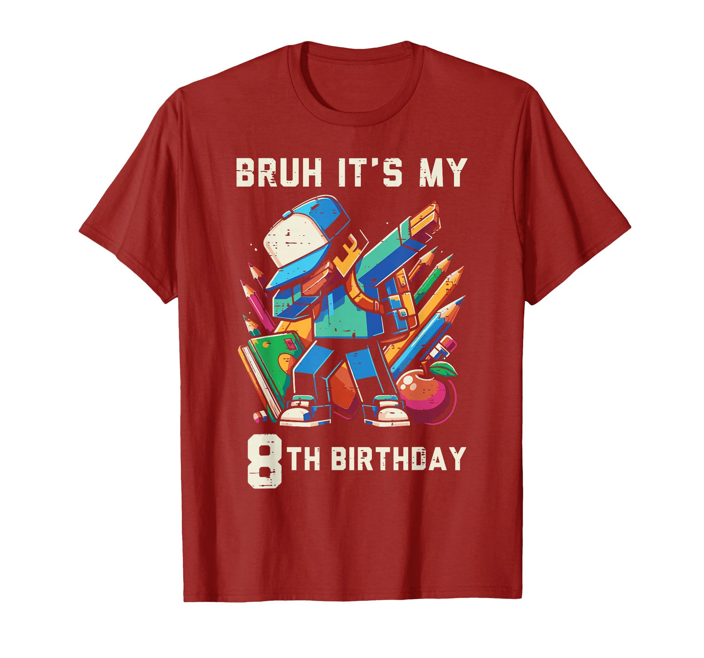 Bruh Its My 8th Birthday Pixel Dab 8 Bday Gamer Boys Kids T-Shirt