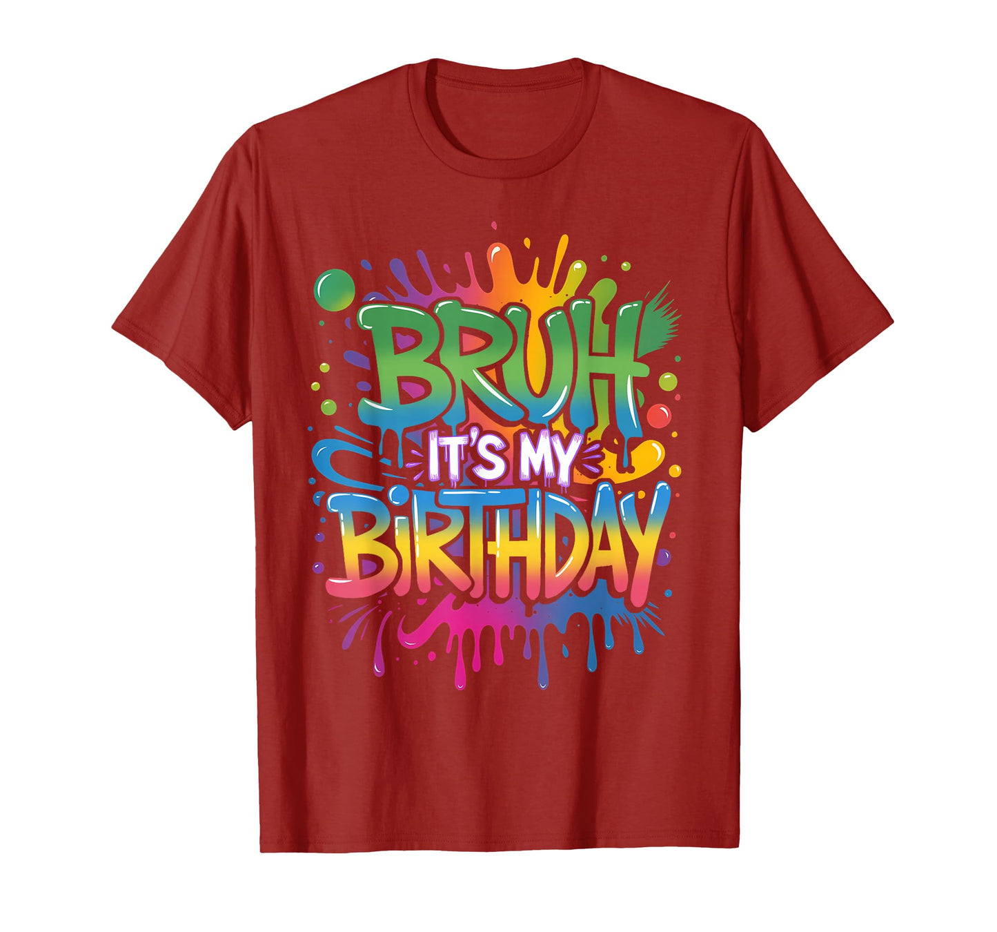 Bruh It's My Birthday Funny Birthday Boy Teen Gamer Meme T-Shirt
