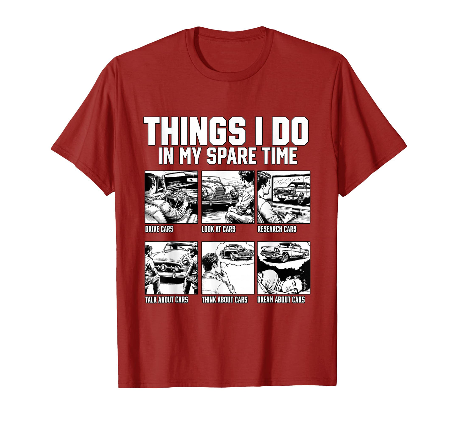 Car Shirts Things I Do In My Spare Time Car Guy or Mechanic T-Shirt