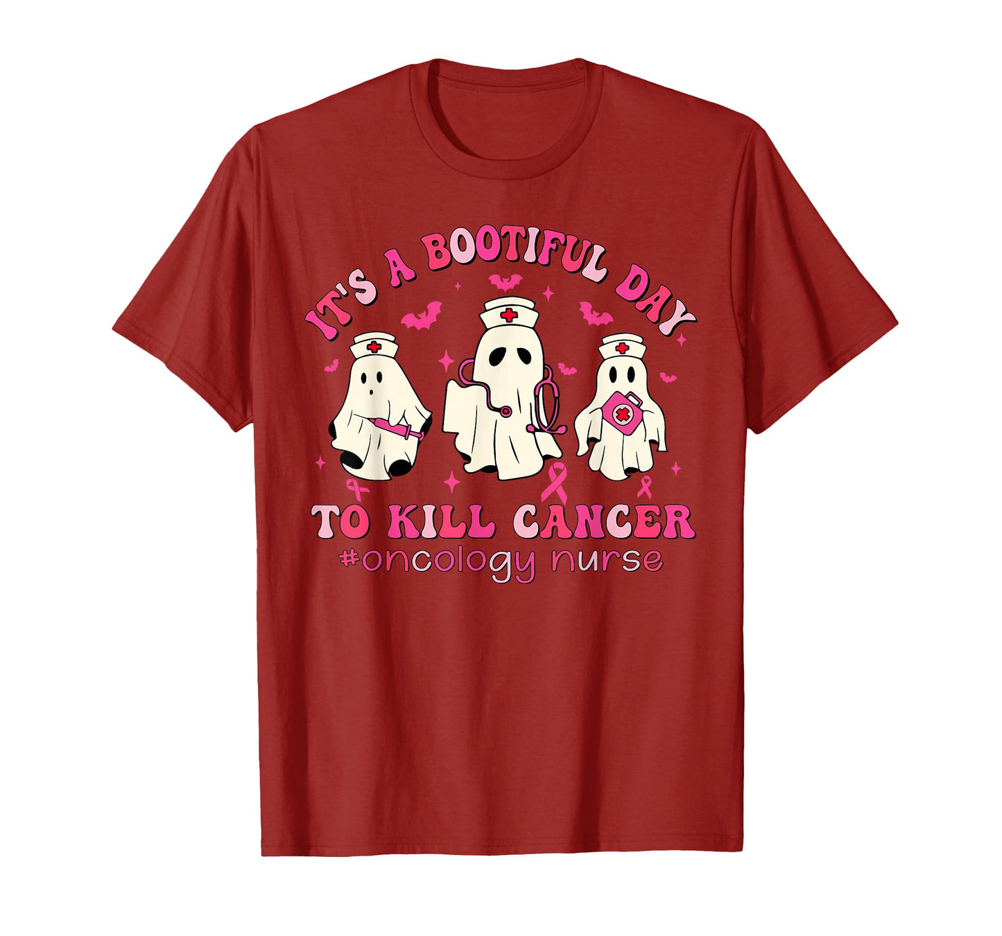 It's A Bootiful Day To Kill Cancer Oncology Nurse Halloween T-Shirt