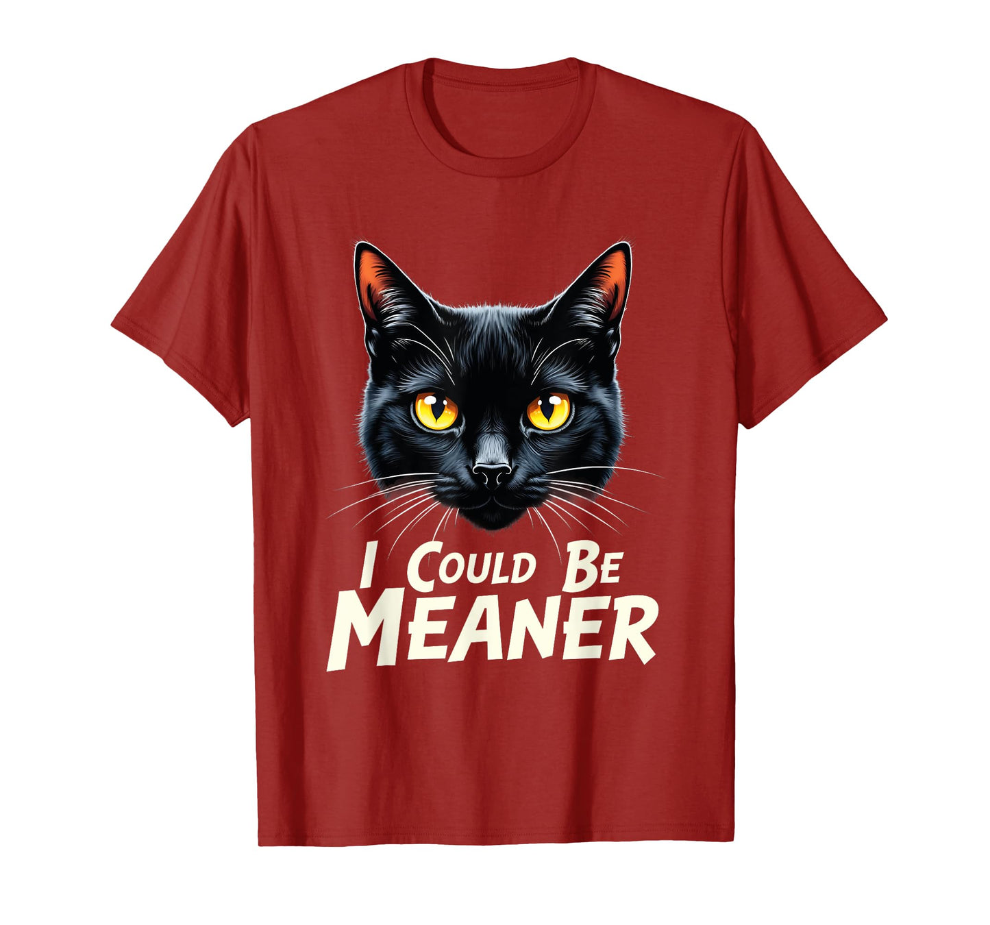 cat i could be meaner Black Cat Yellow Eyes Cat Meme women T-Shirt