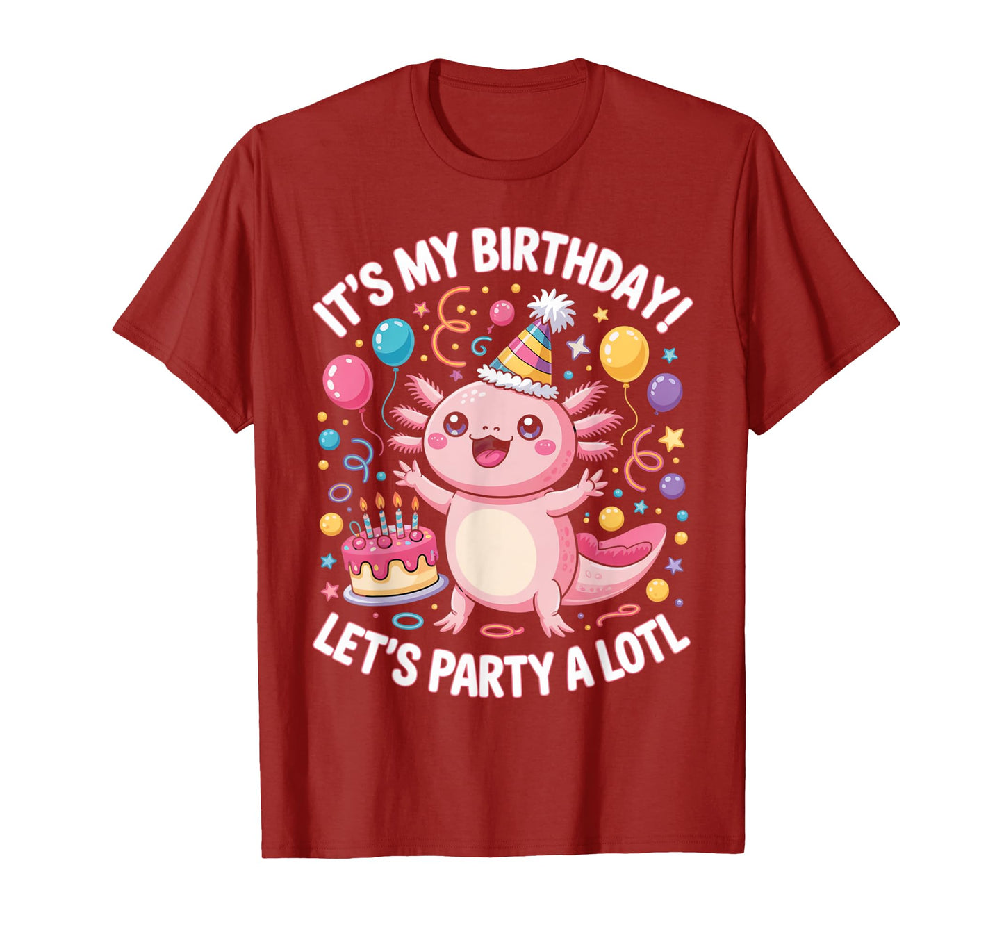 Cute Axolotl Birthday Party for Kids & Adults T-Shirt