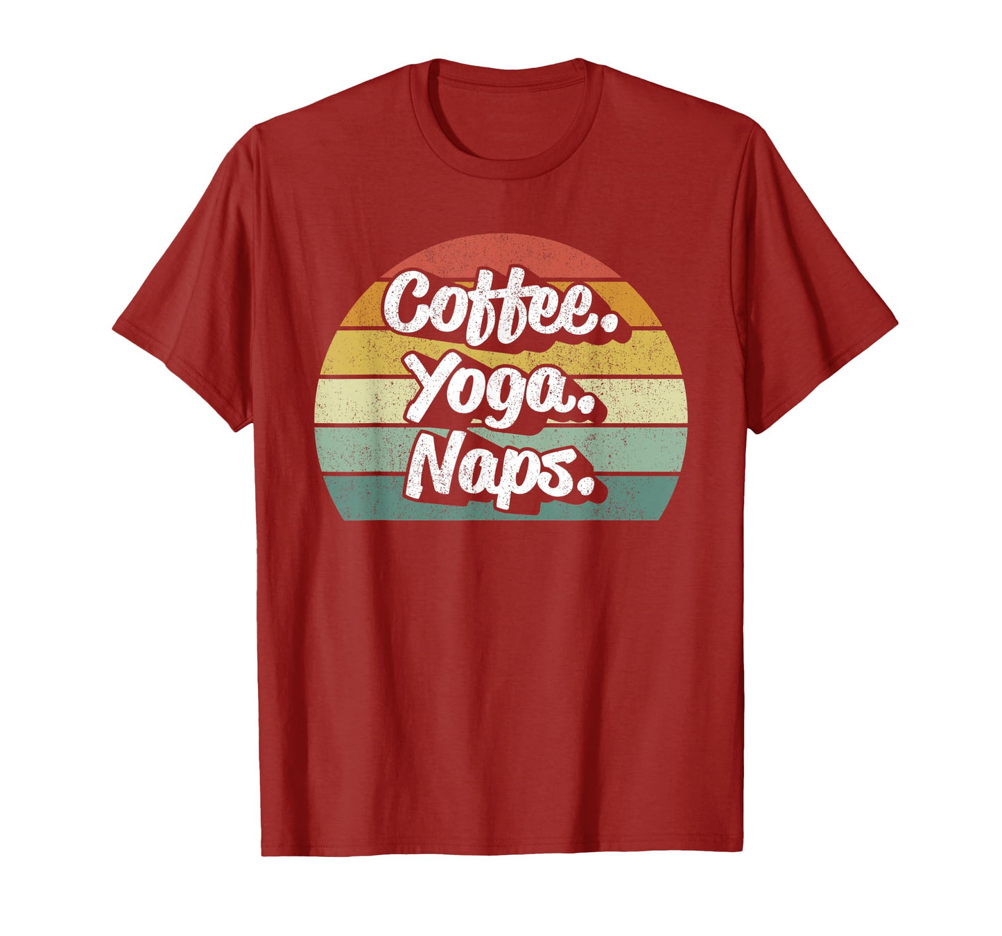 Vintage Retro Coffee Yoga Naps Workout Yogi Yogini Teacher T-Shirt for Men Women Kids