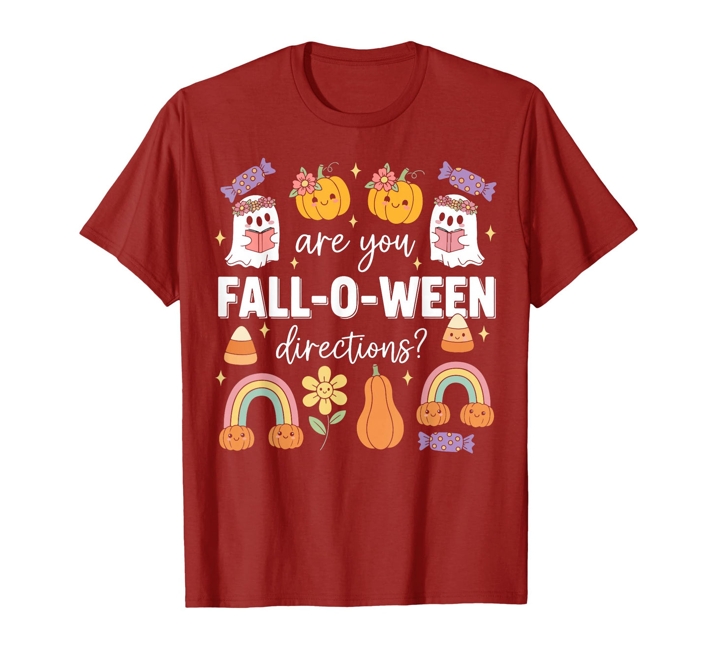 are You Fall O Ween Directions Funny Halloween Teacher Ghost T-Shirt