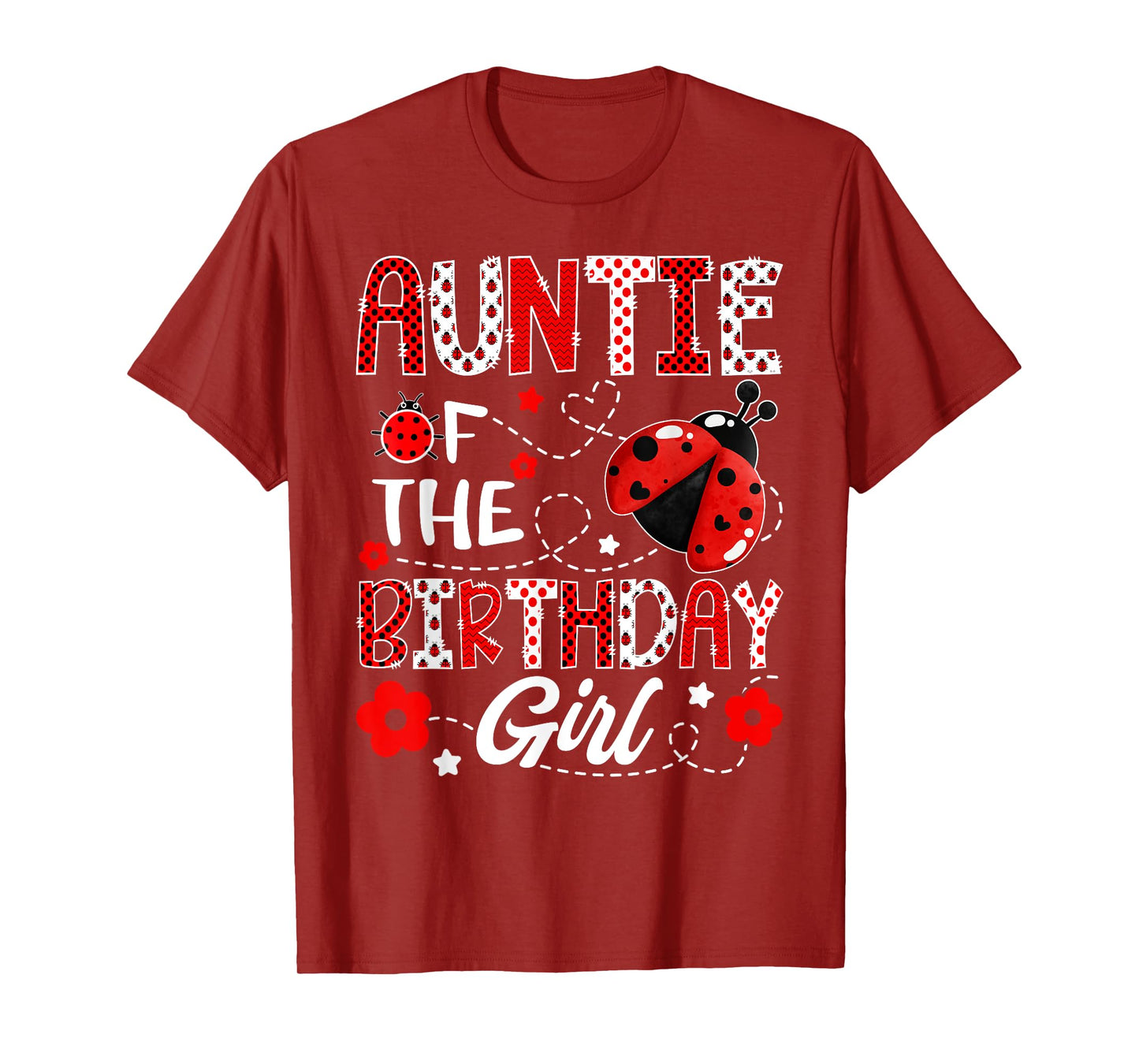 Auntie of The Birthday Girl Ladybug Auntie Bug T-Shirt