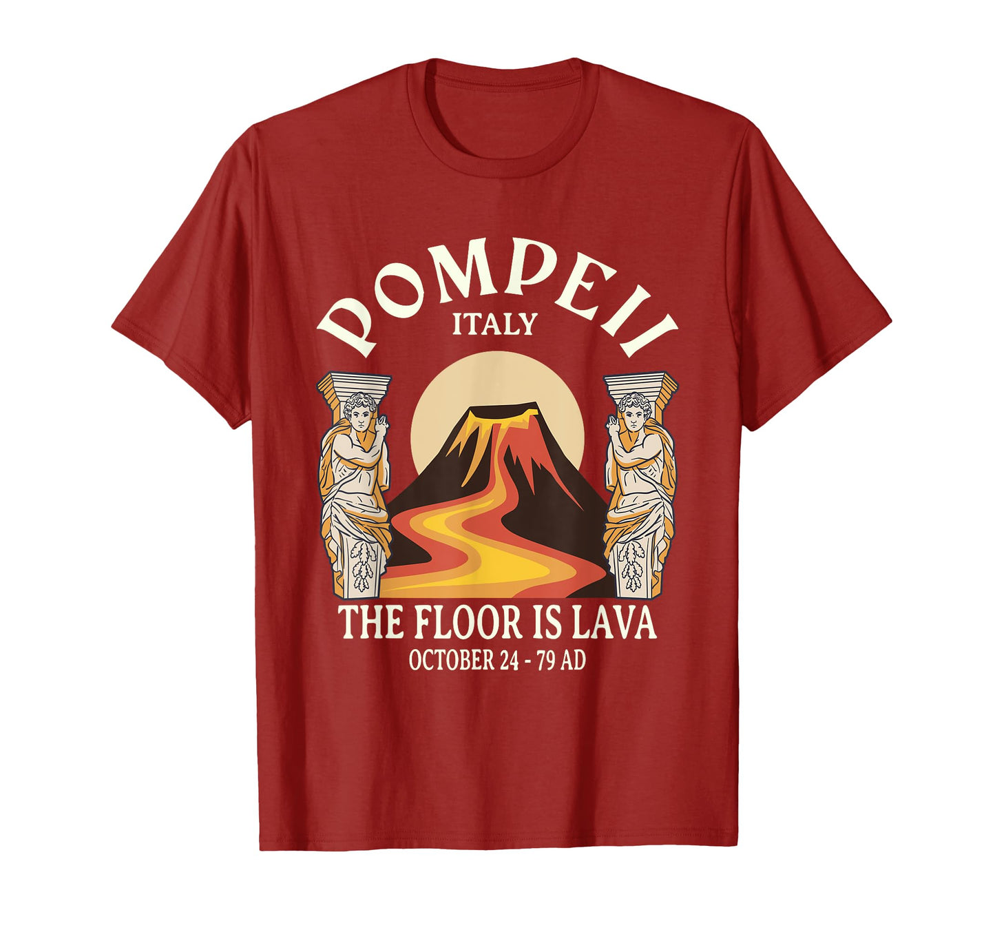 the floor is lava pompeii T-Shirt
