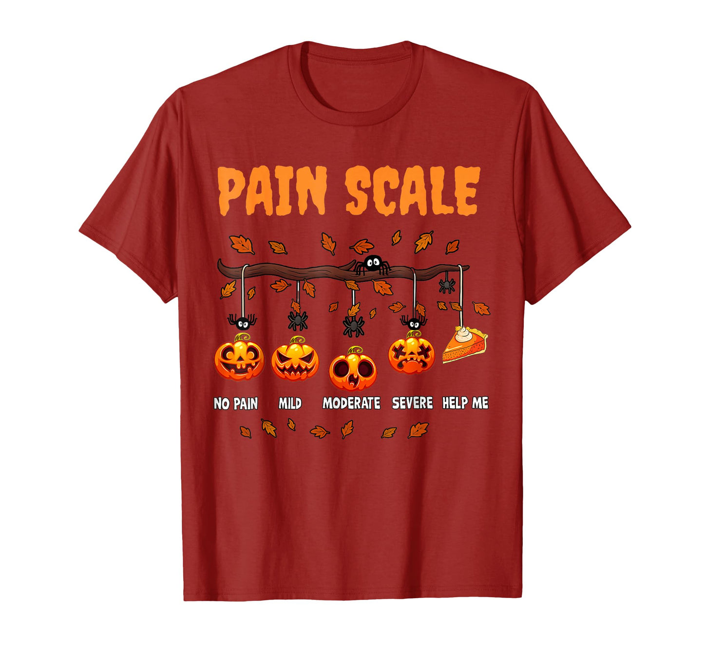 Halloween Pain Scale Funny Pumpkin Design for Fall T-Shirt