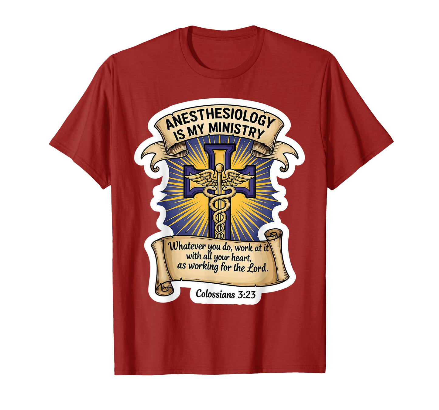 Christian Anesthesiologist Anesthesiology is My Ministry God T-Shirt