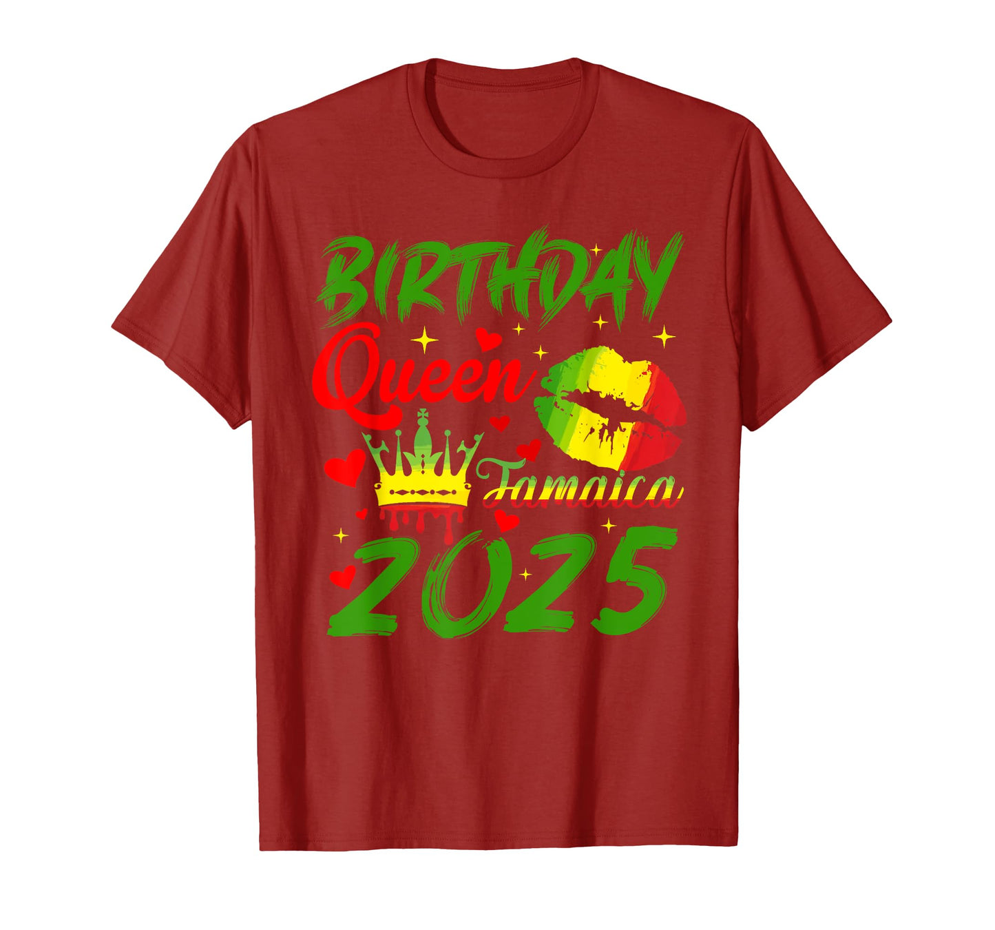 Funny Birthday Queen Jamaica 2025 For Men Women T-Shirt