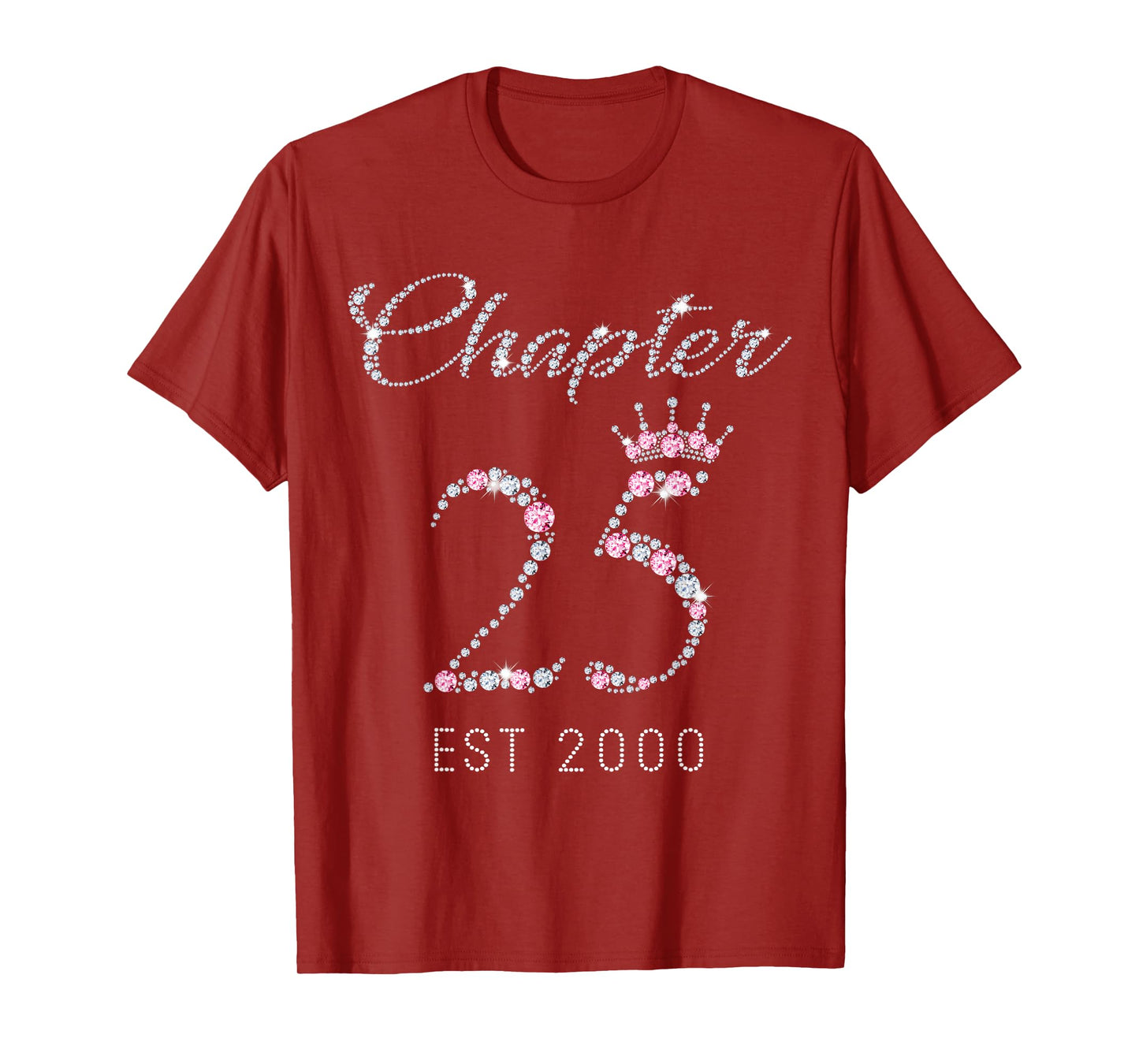 Chapter 25 EST 2000 25Th Birthday Tee Gift For Womens T-Shirt