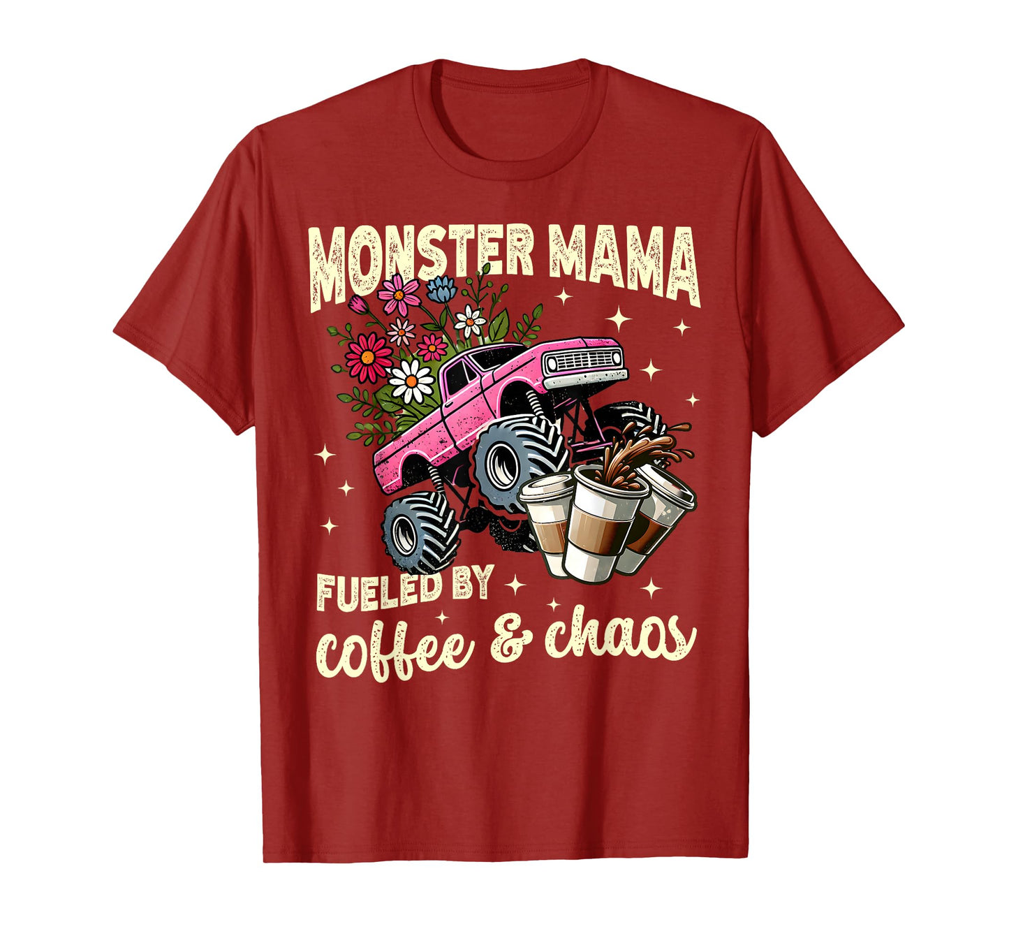 Monster Truck Mama Coffee Lover Funny Monster Truck Women's T-Shirt