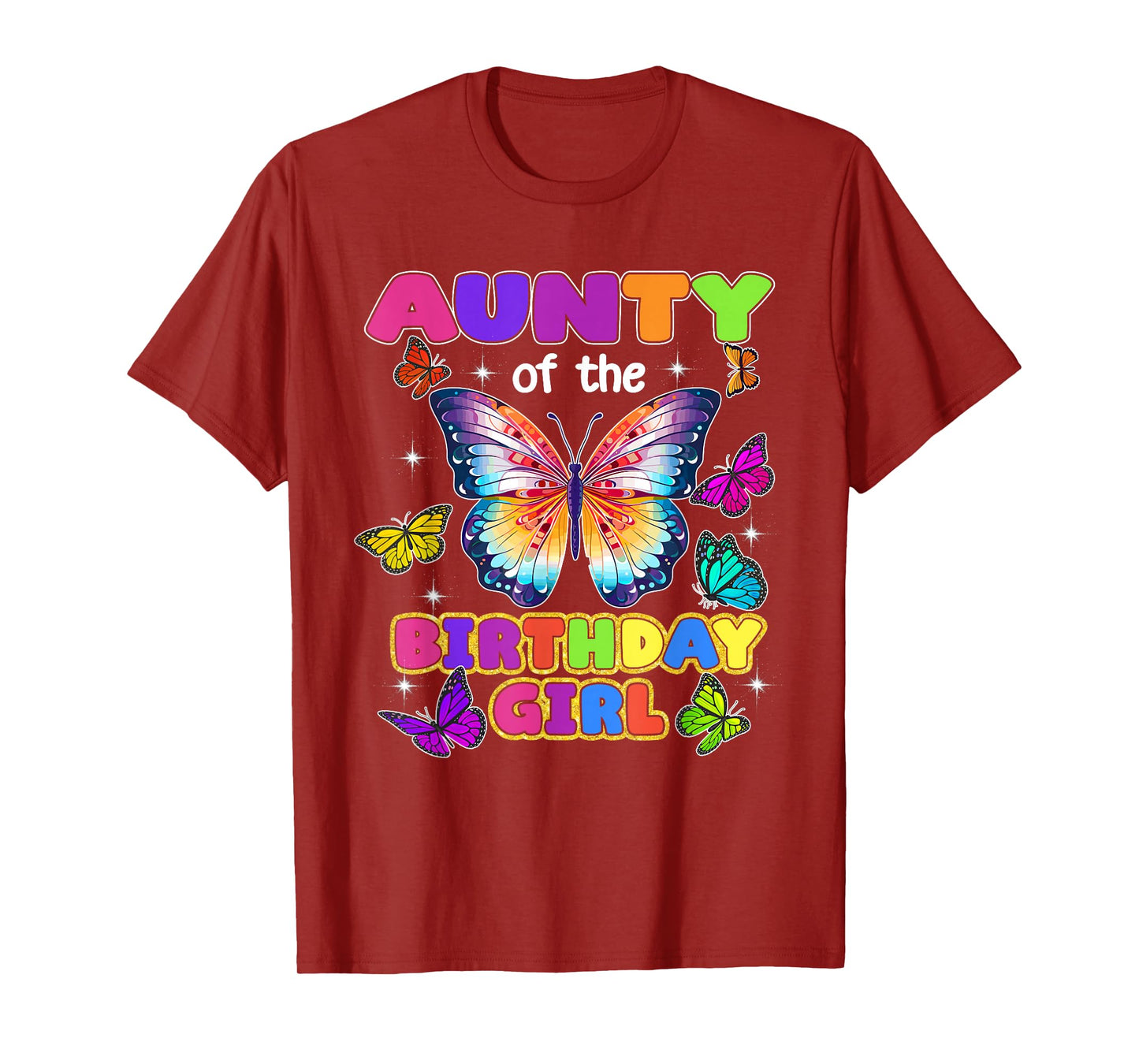 Aunty of The Birthday Girl Butterfly Family Matching T-Shirt