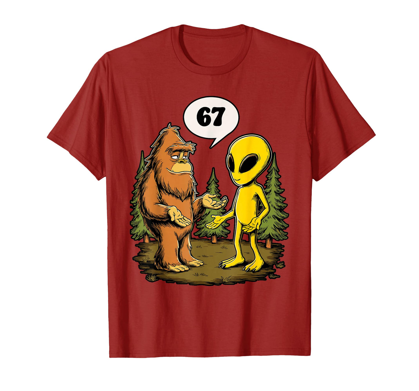 67 Funny Six Seven Gen Alpha Slang Bigfoot T-Shirt
